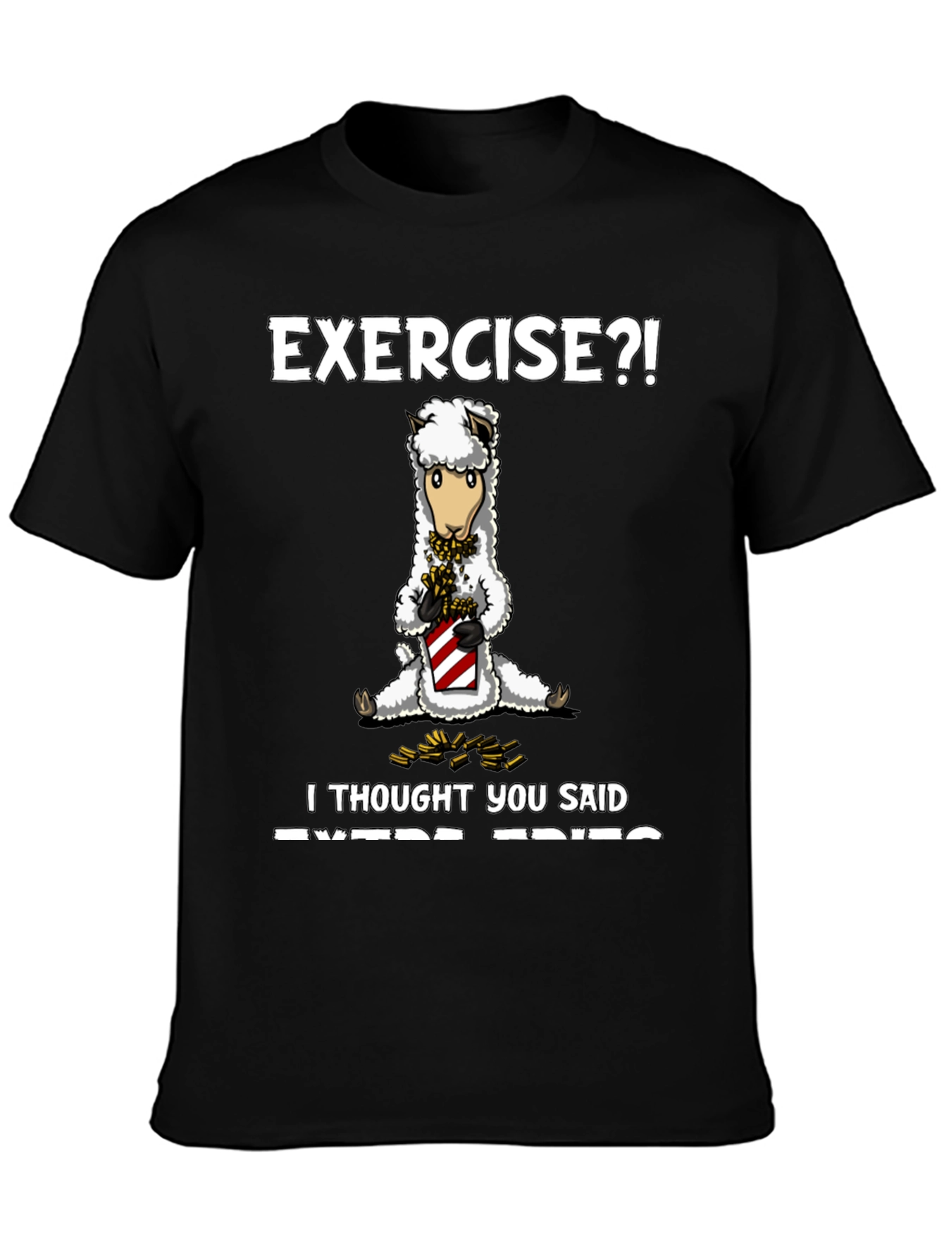 Camiseta Humorística: ¿Ejercicio? ¡Creí que decías Extra Fritas!