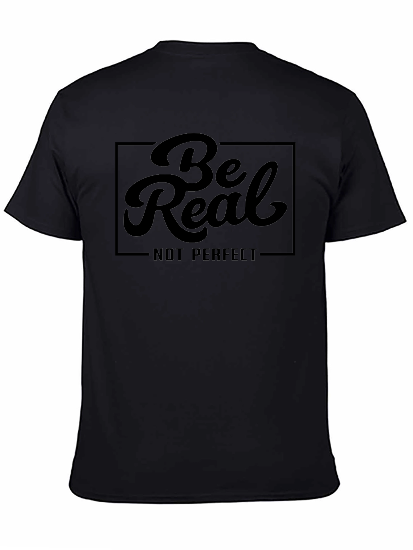 Camiseta Negra Sé Real No Perfecto