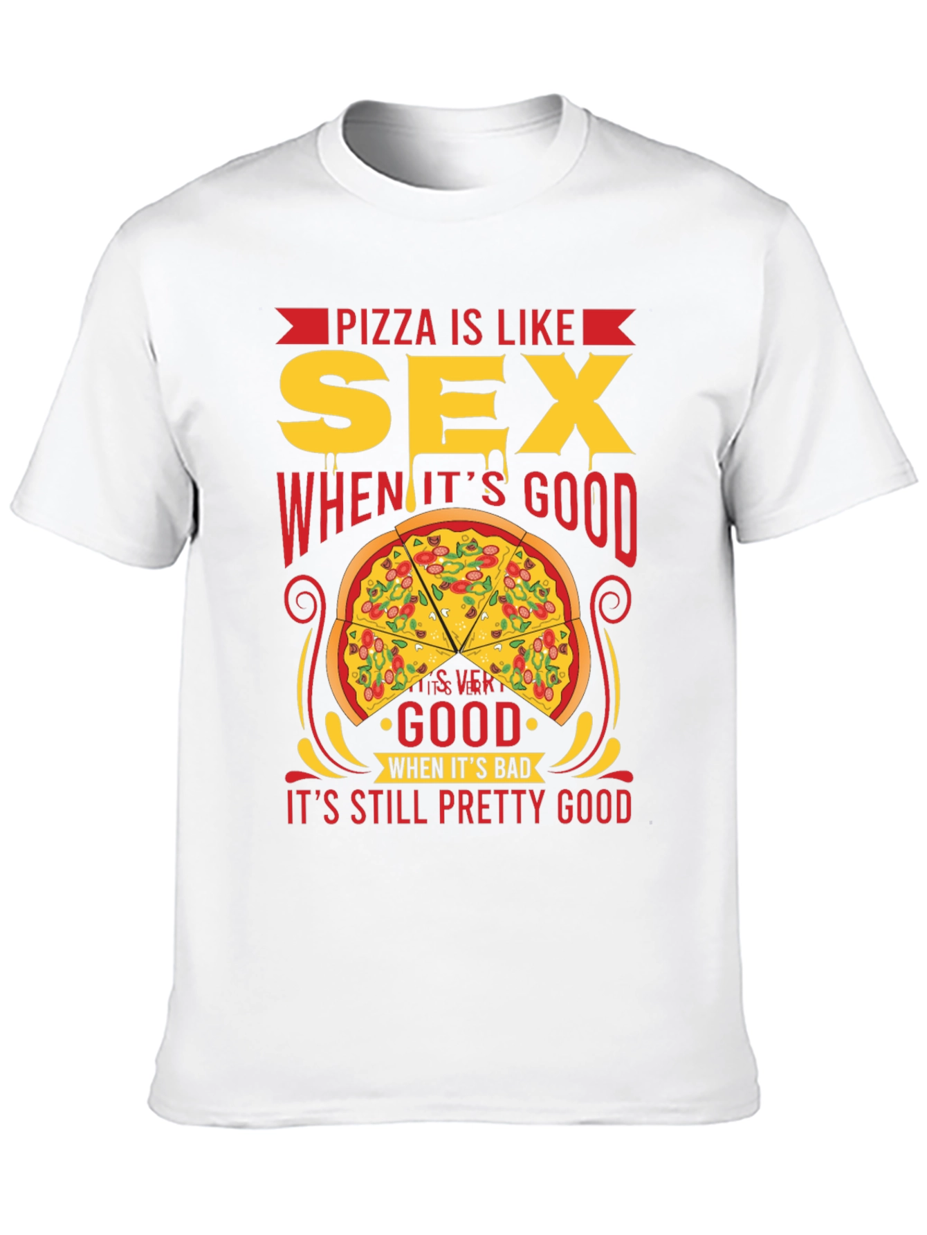 Camiseta Negra: Pizza es Como Sexo - ¡Siempre Buena!