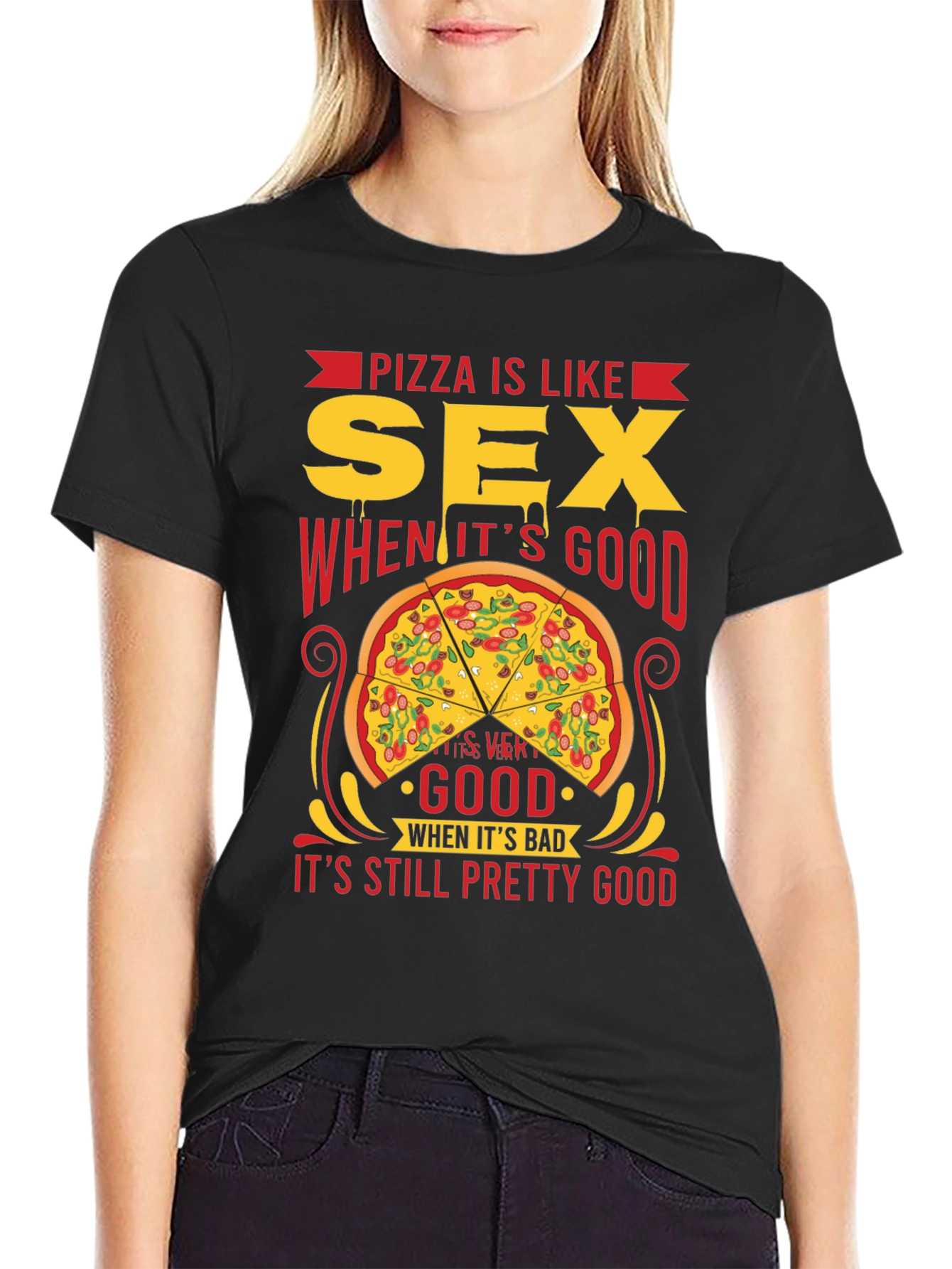Camiseta Negra: Pizza es Como Sexo - ¡Siempre Buena!