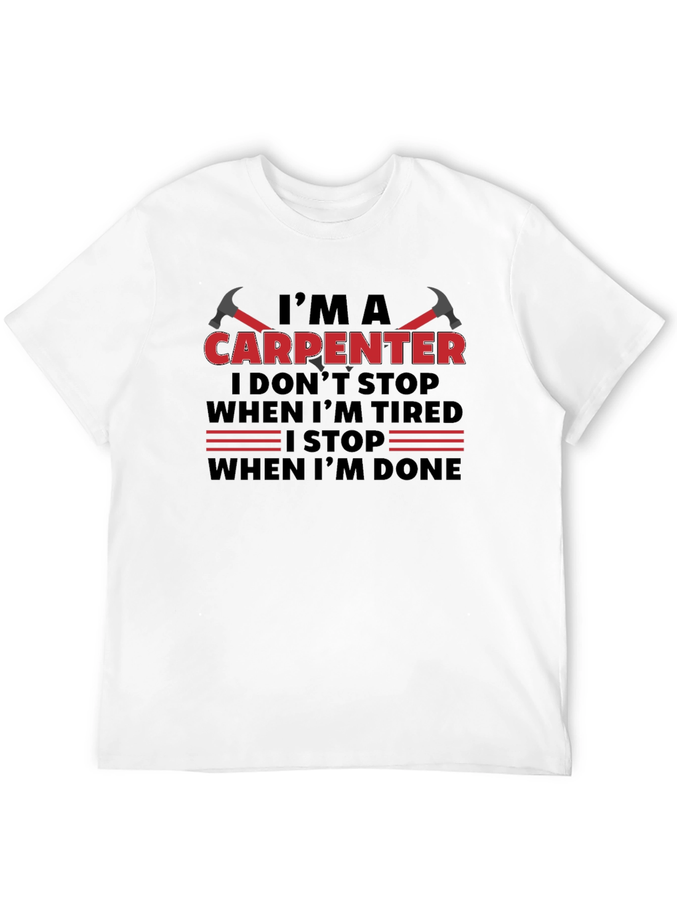 Camiseta Negra: Soy Carpintero - No paro hasta terminar