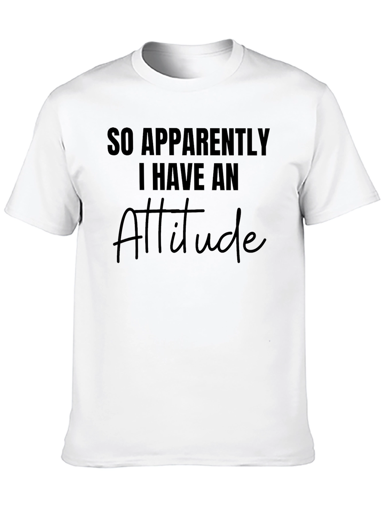 Camiseta Negra con Mensaje: Aparentemente Tengo Actitud