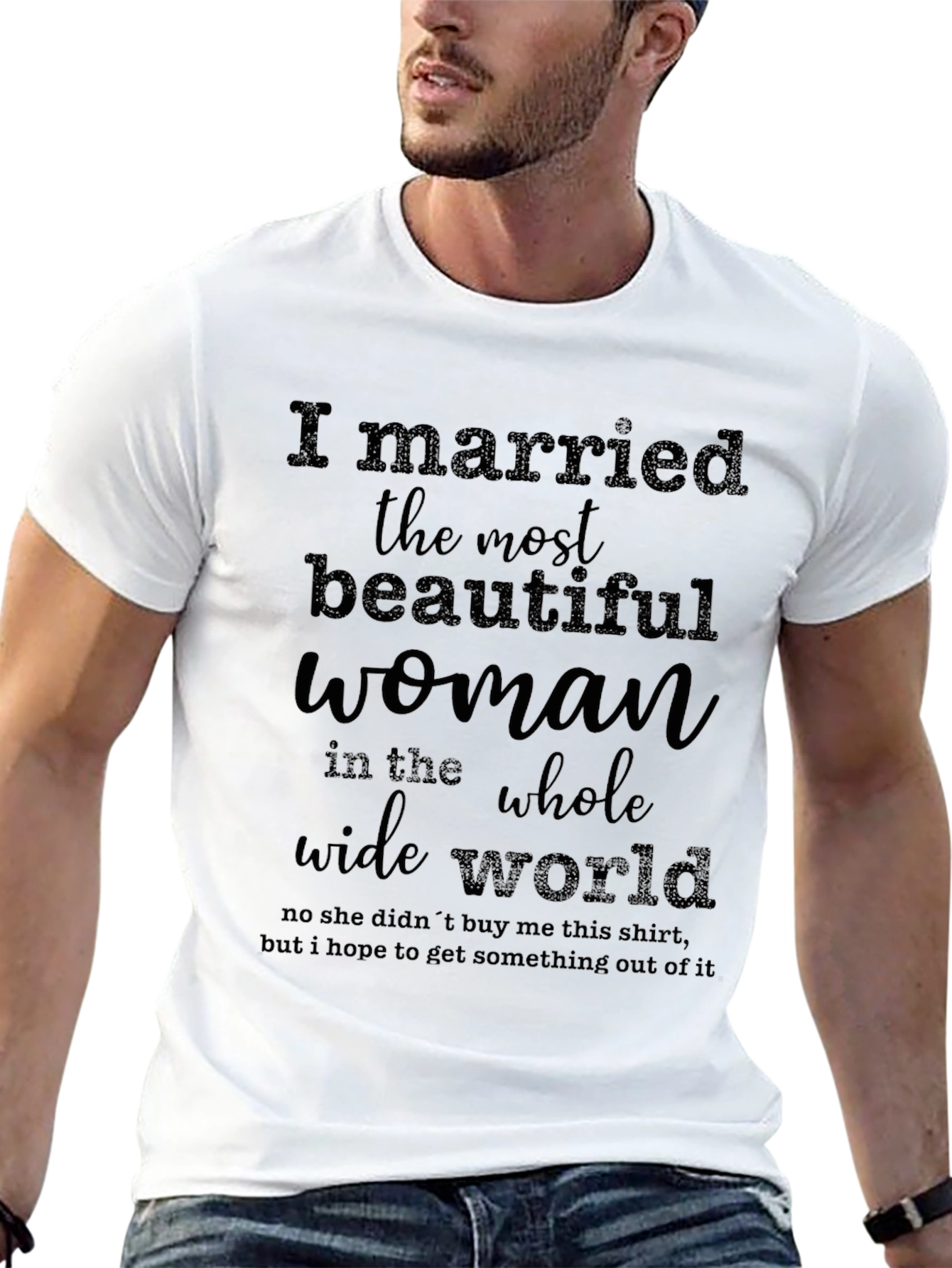 Camiseta Hombre: La Mujer Más Bella del Mundo