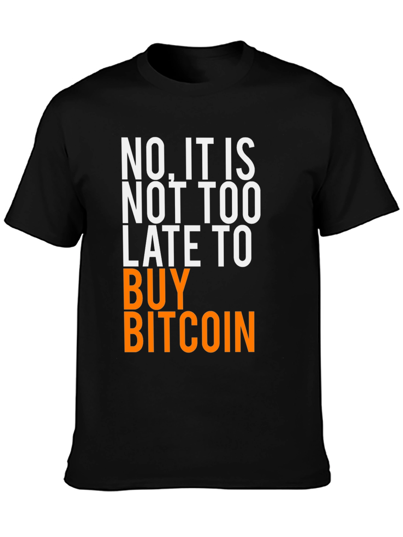 Camiseta Bitcoin: ¡Nunca es tarde!