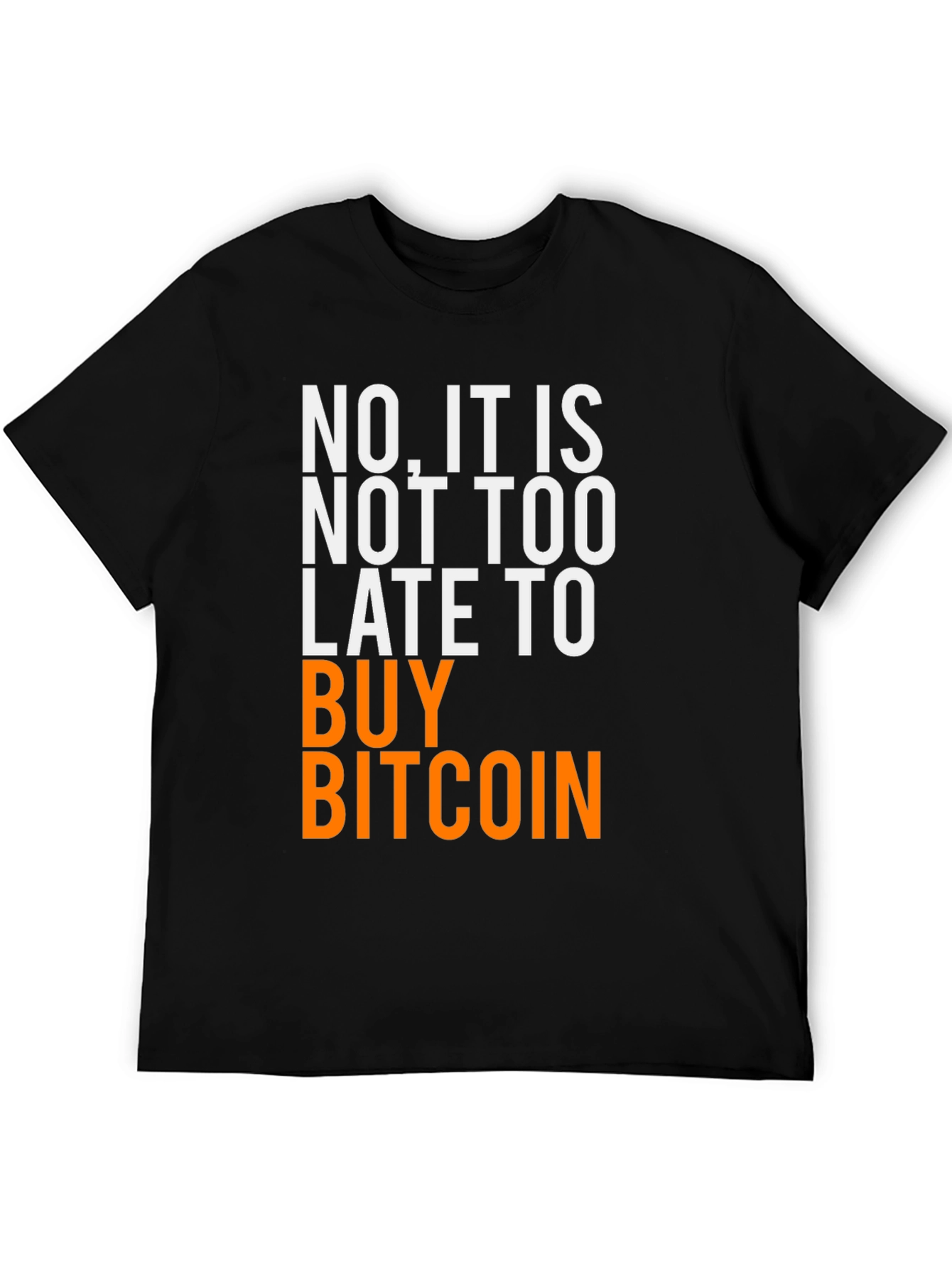 Camiseta Bitcoin: ¡Nunca es tarde!