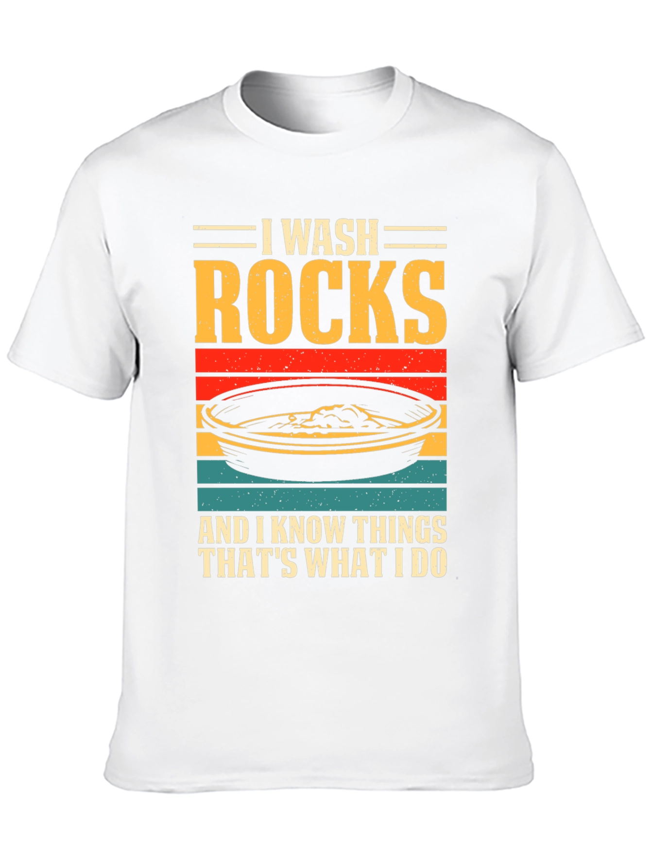 Camiseta I Wash Rocks para amantes de la geología