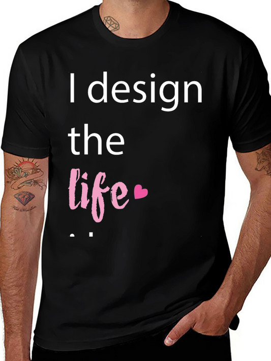 Camiseta Negra con Diseño I Design the Life