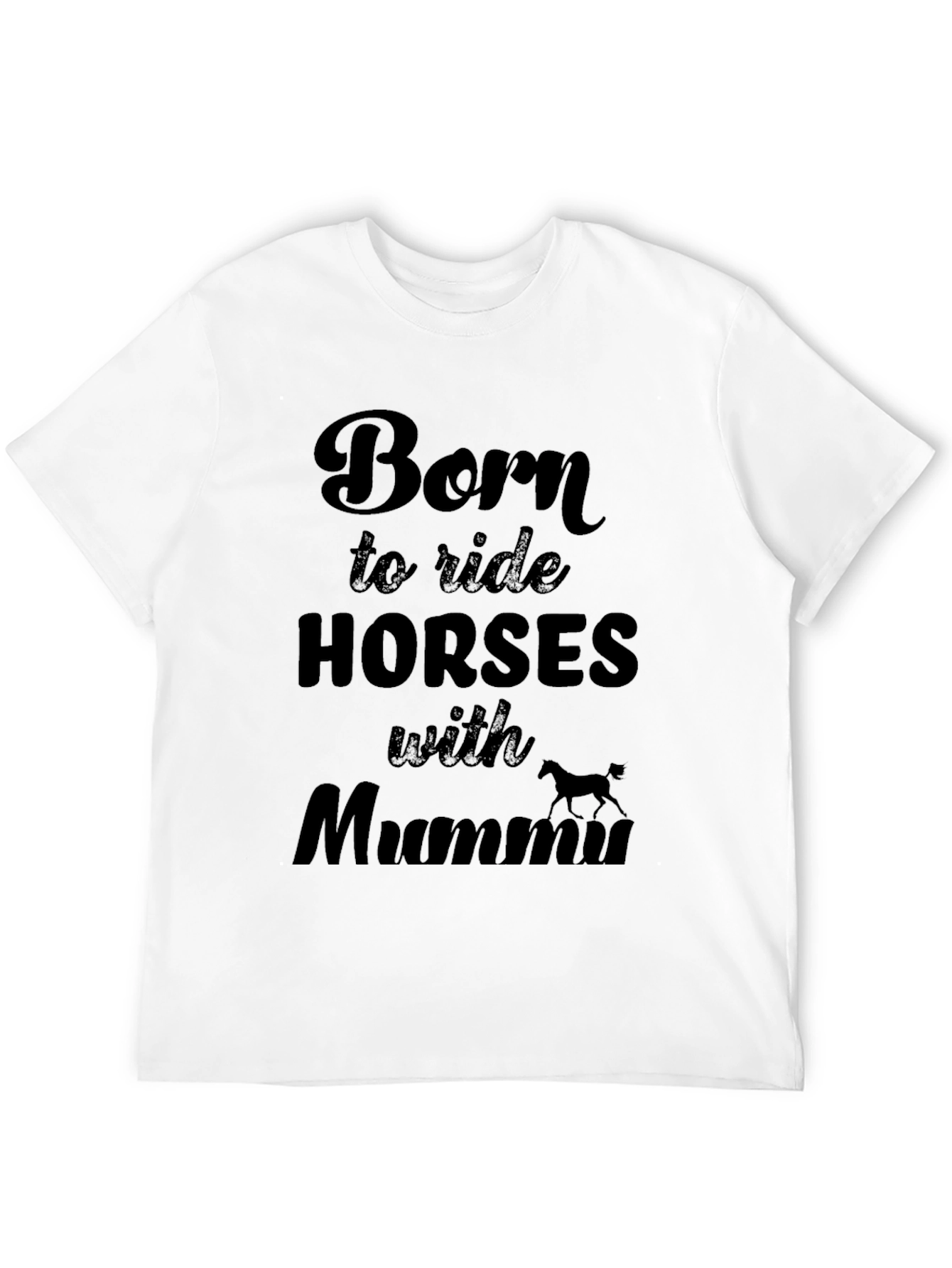 Camiseta Negra: Nacido para montar caballos con Mamá