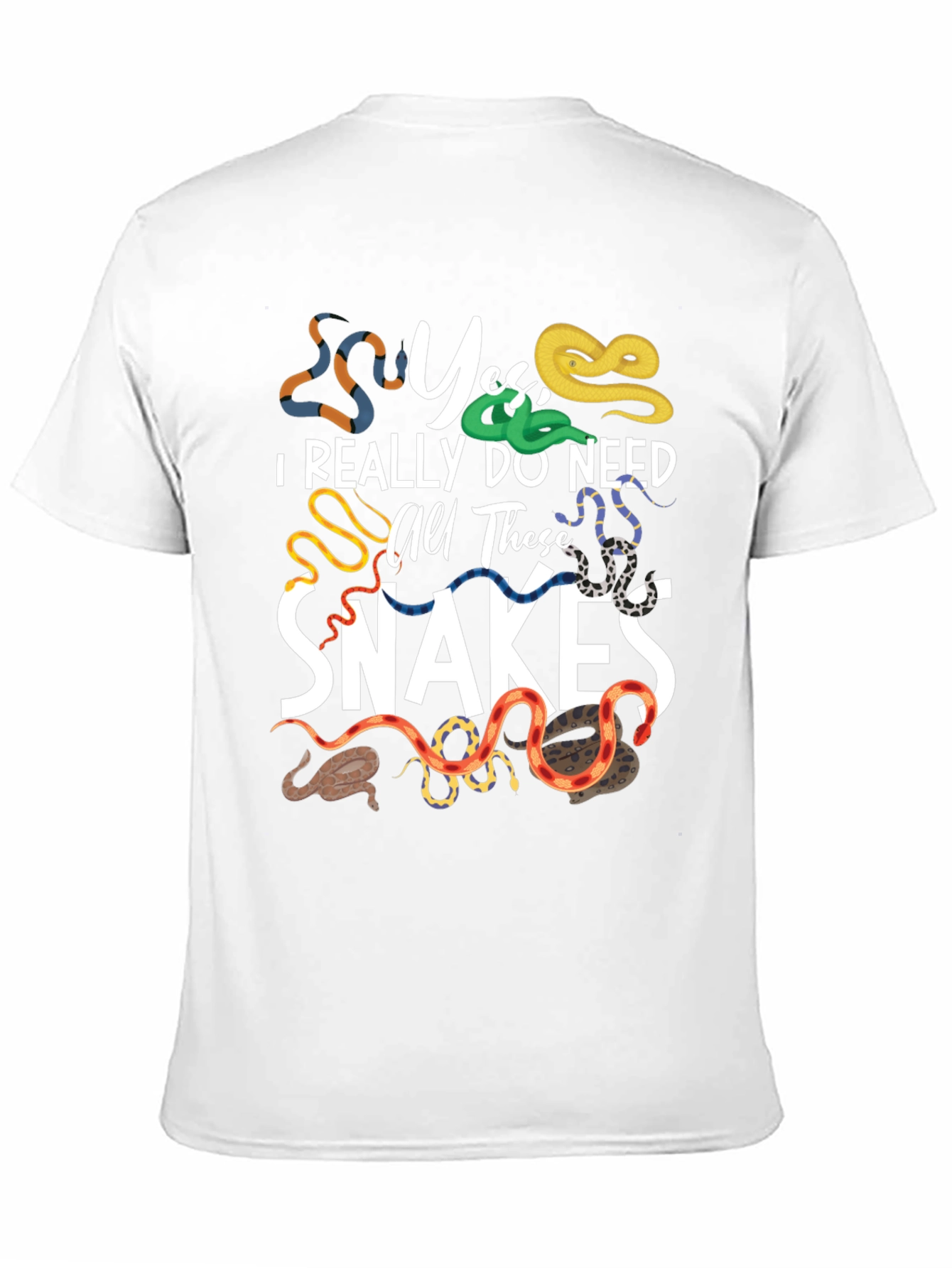 Camiseta Sí necesito todas estas serpientes