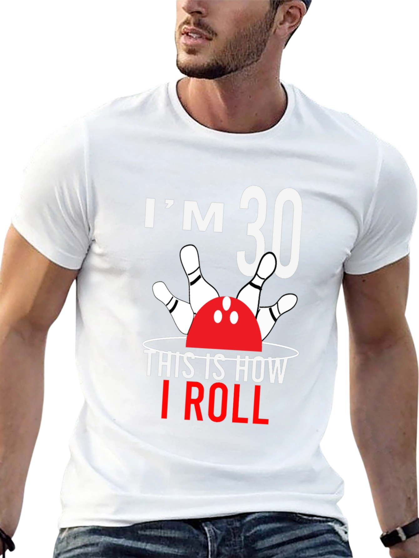 Camiseta Im 30 This is How I Roll
