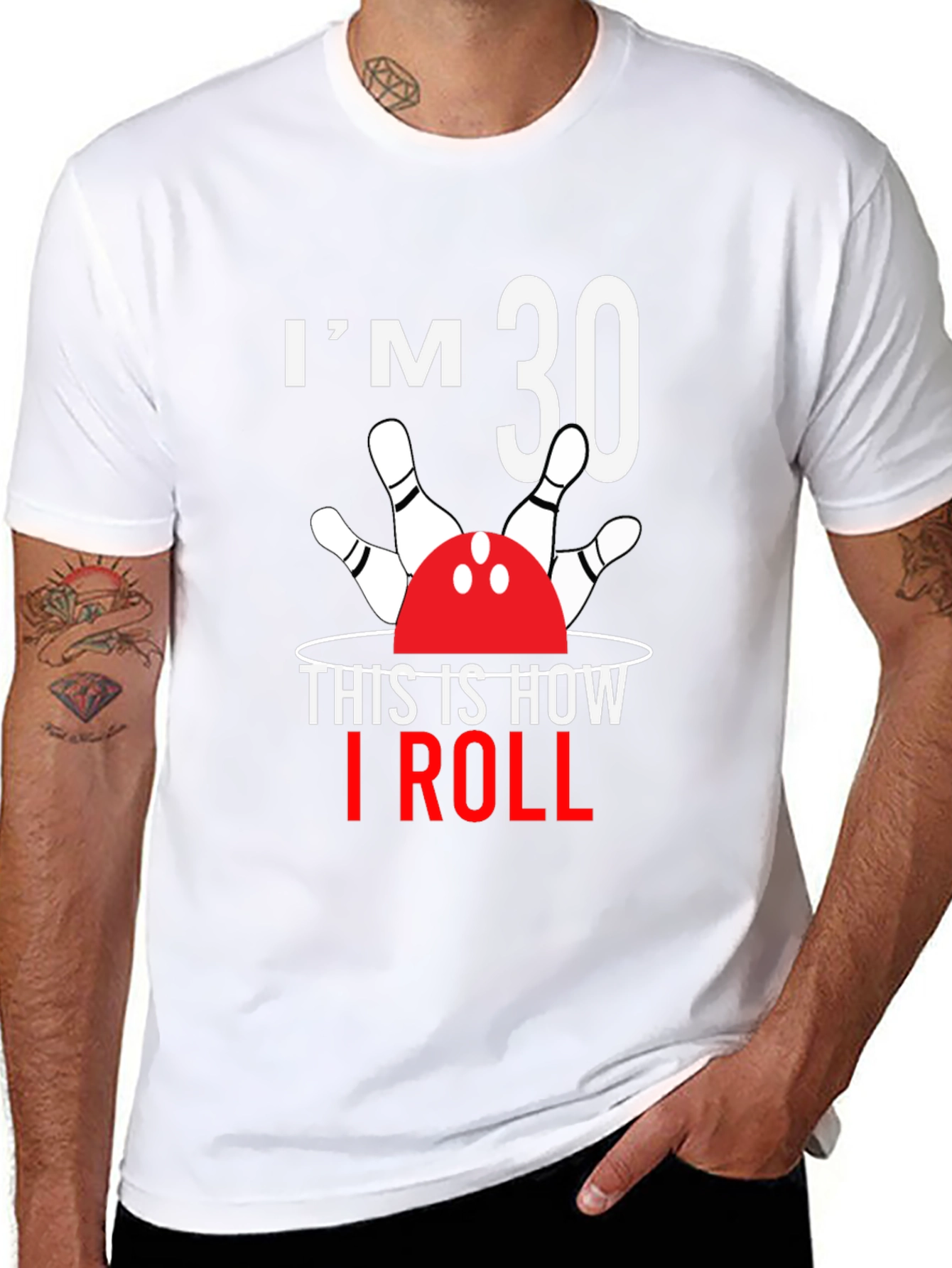 Camiseta Im 30 This is How I Roll
