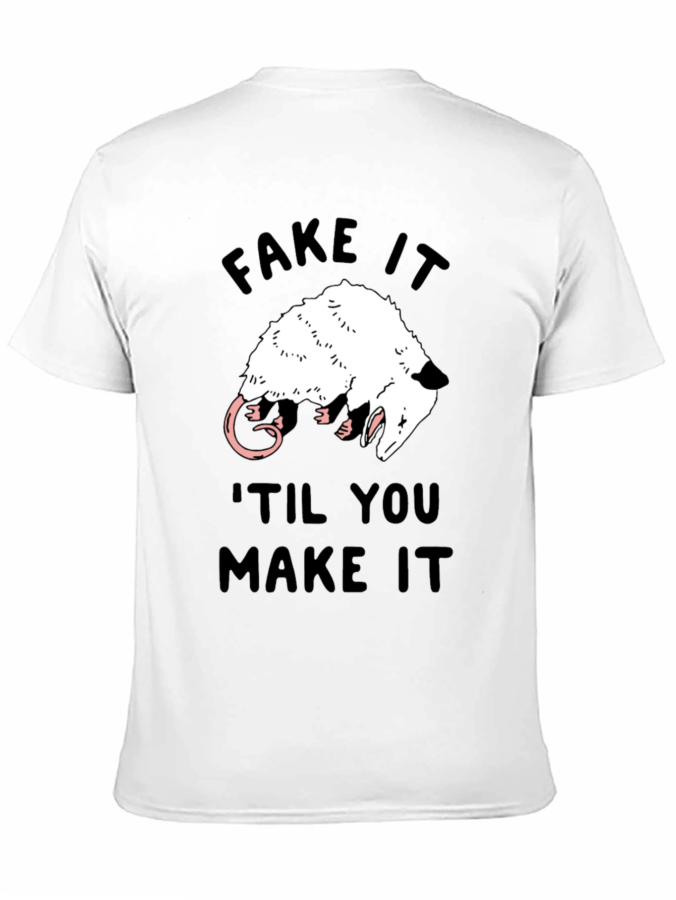 Camiseta Negra Fake It Til You Make It Zarigüeya