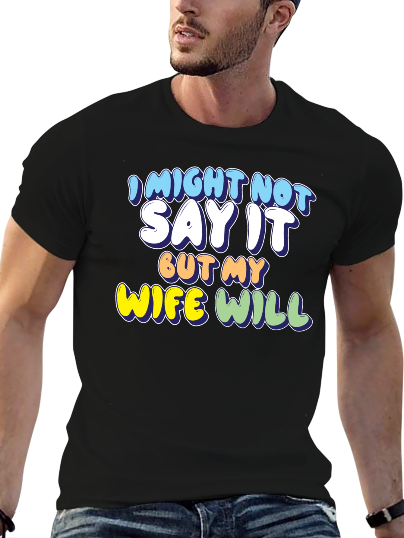 Camiseta Negra con Mensaje Divertido My Wife Will
