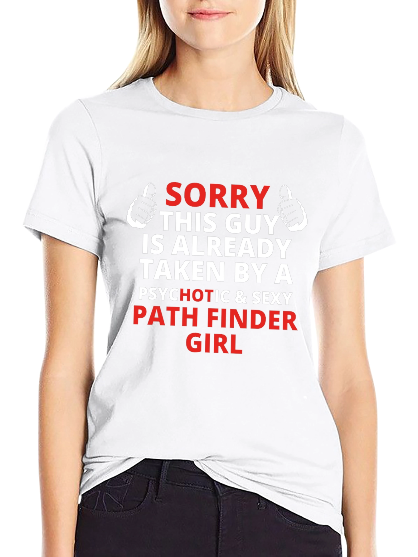 Camiseta Hombre: Sorry Taken by Pathfinder Girl