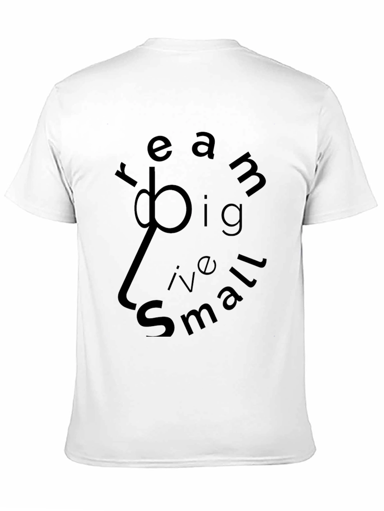 Camiseta Negra Sueña en Grande Vive en Pequeño