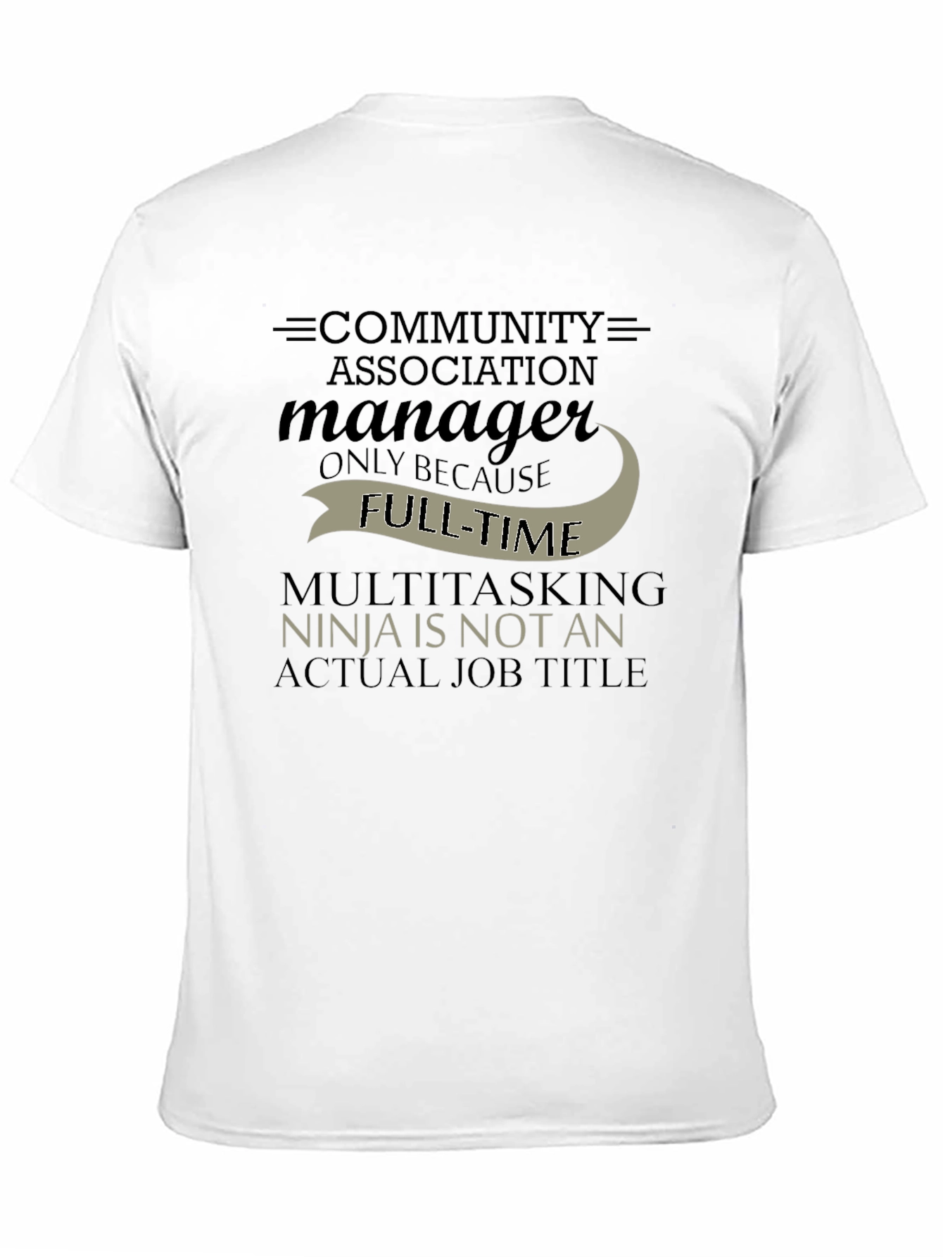 Camiseta Negra: Community Association Manager