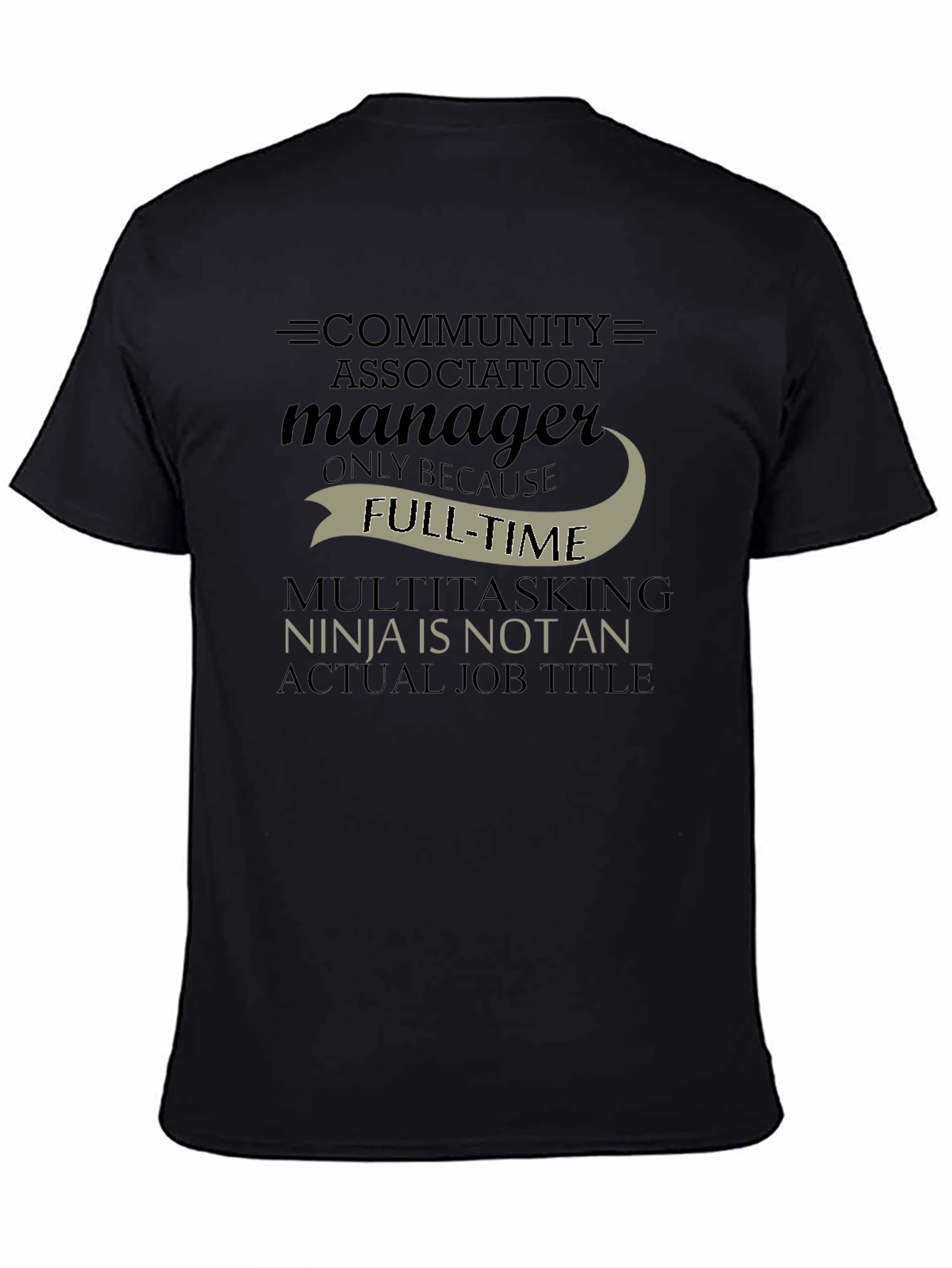 Camiseta Negra: Community Association Manager