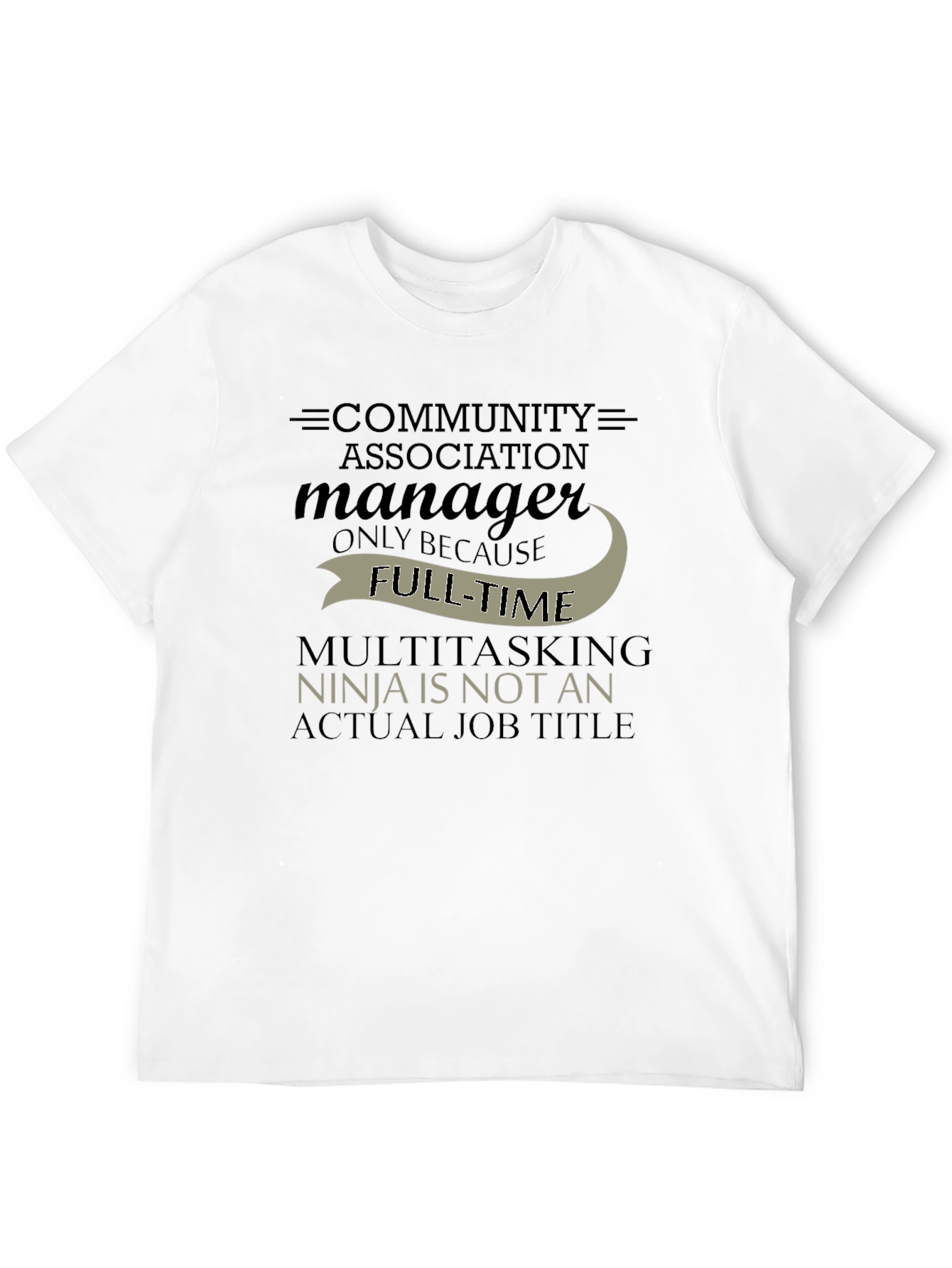 Camiseta Negra: Community Association Manager