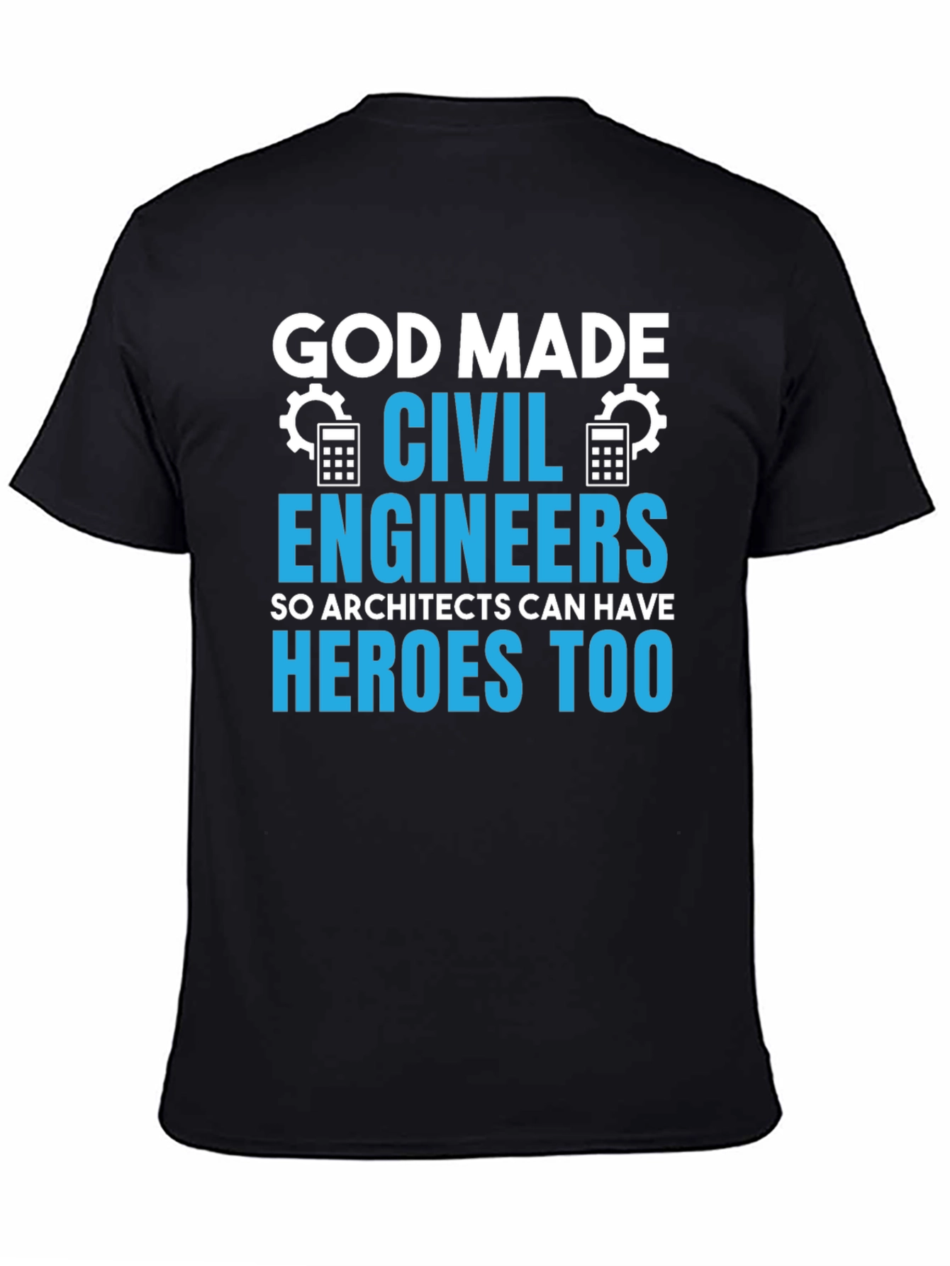 Camiseta Hombre Ingenieros Civiles: Héroes Arquitectos