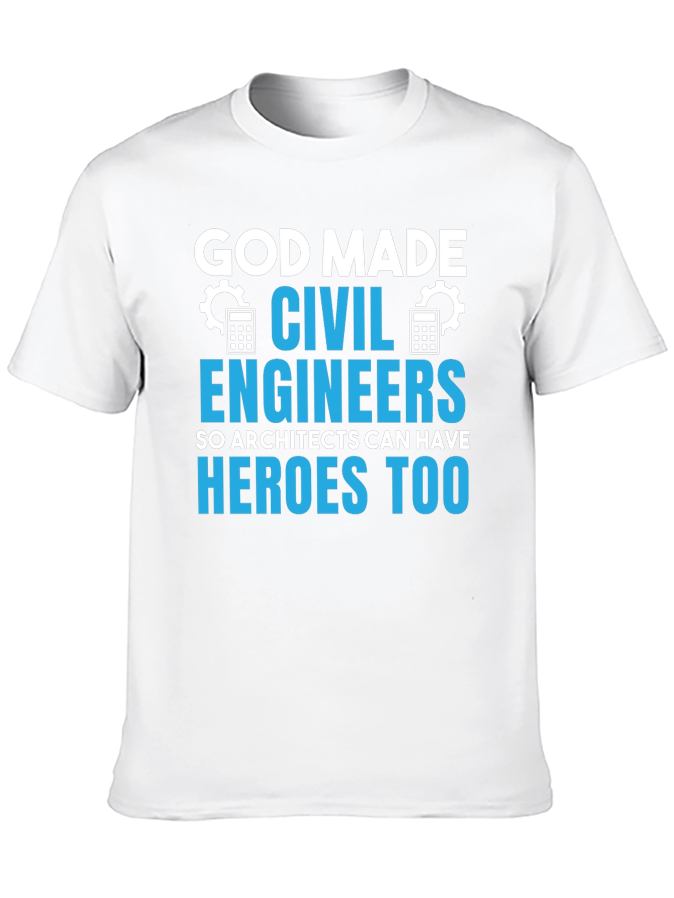 Camiseta Hombre Ingenieros Civiles: Héroes Arquitectos