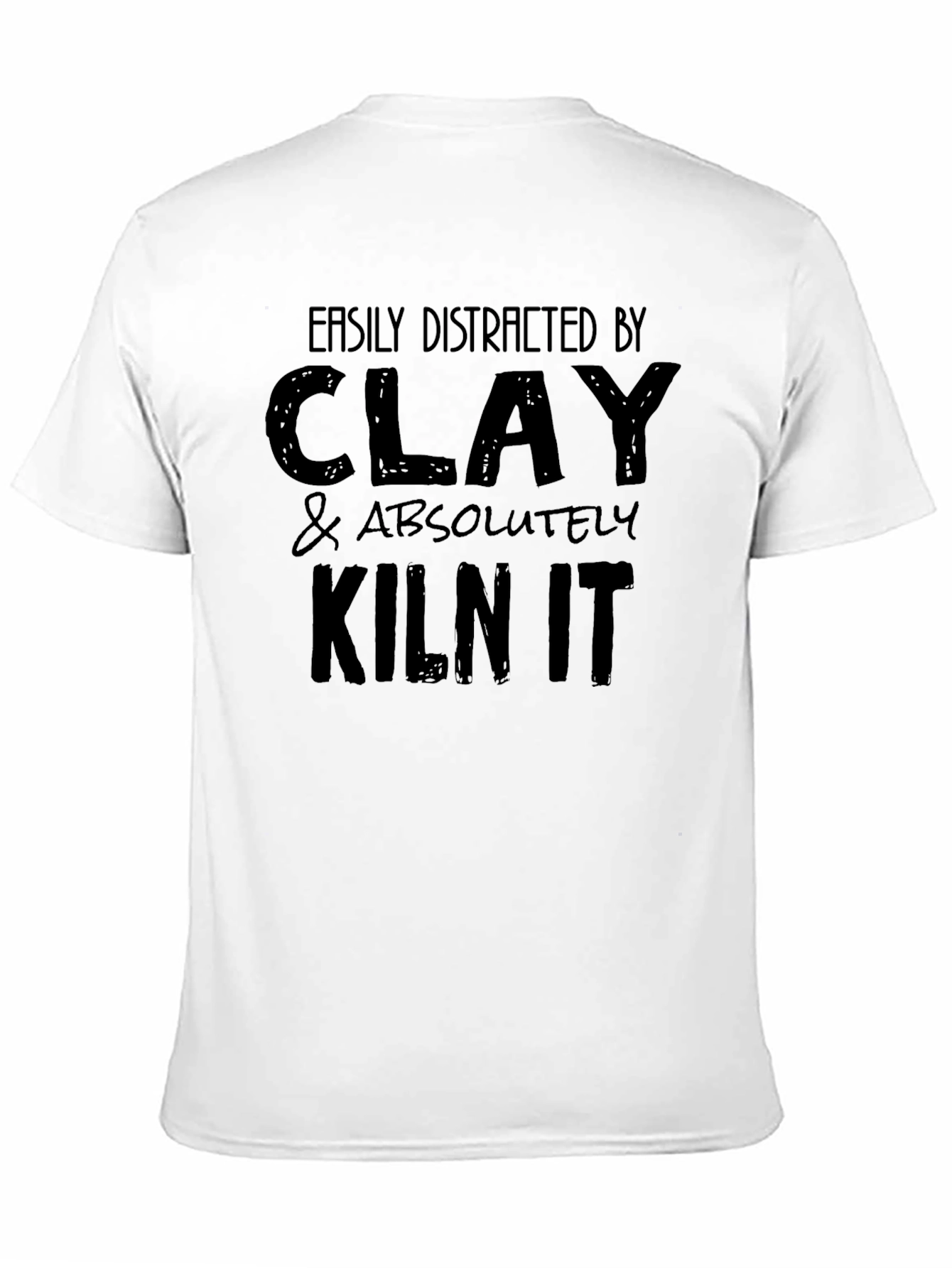 Camiseta Negra: Distraído Fácilmente por Arcilla