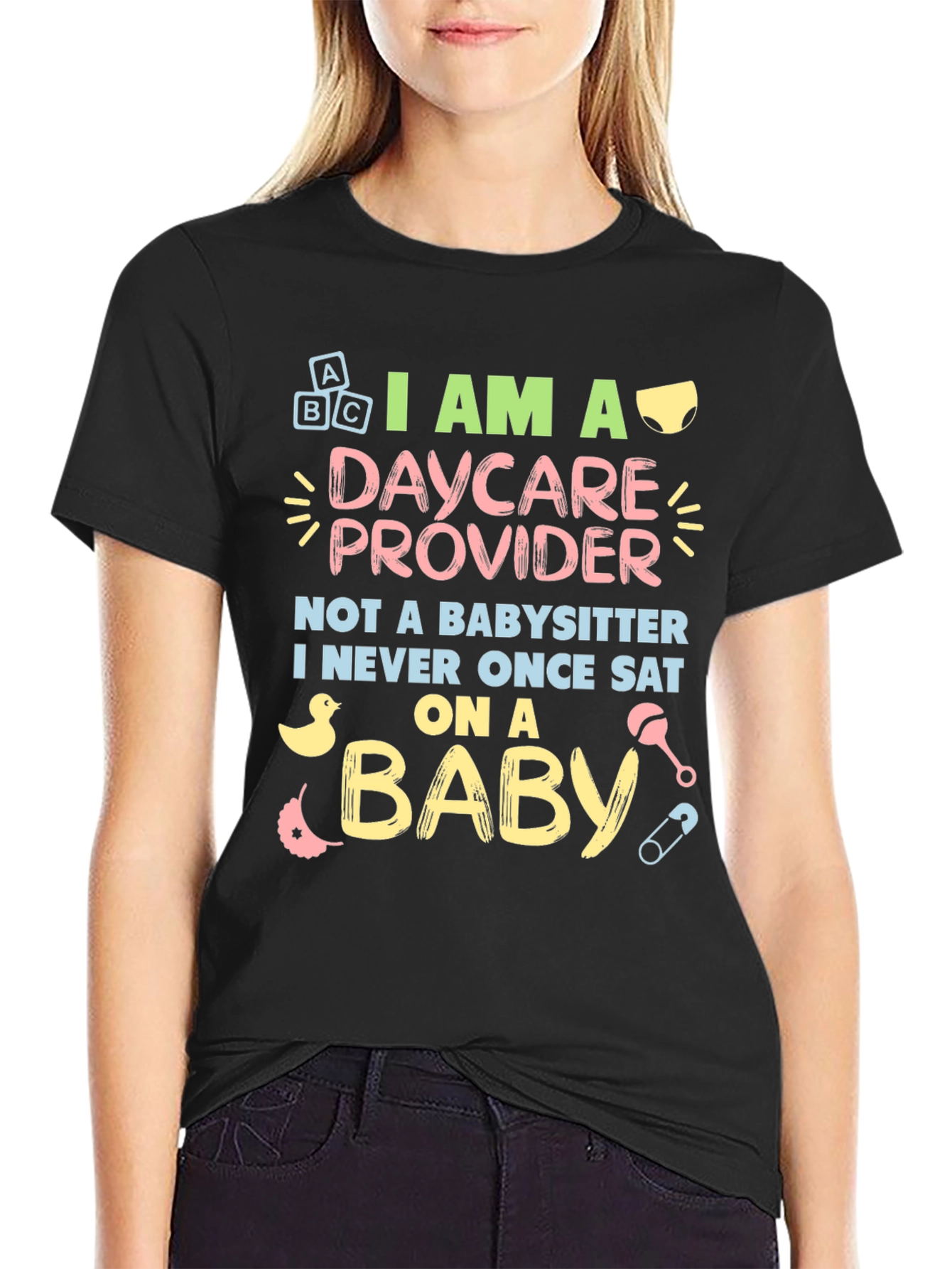 Camiseta I AM A DAYCARE PROVIDER
