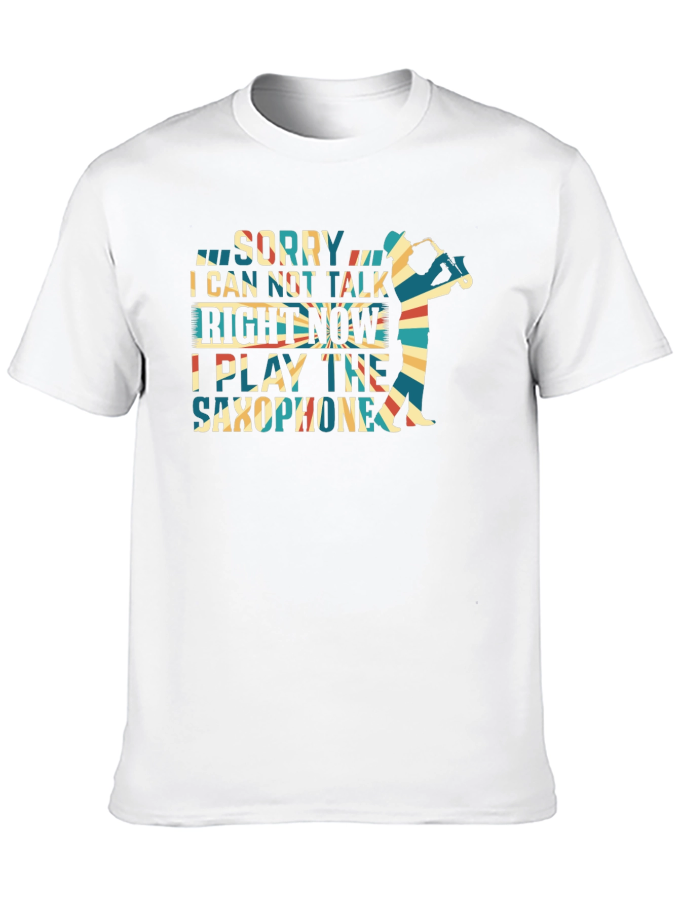 Camiseta Sorry I Can Not Talk de Saxofón