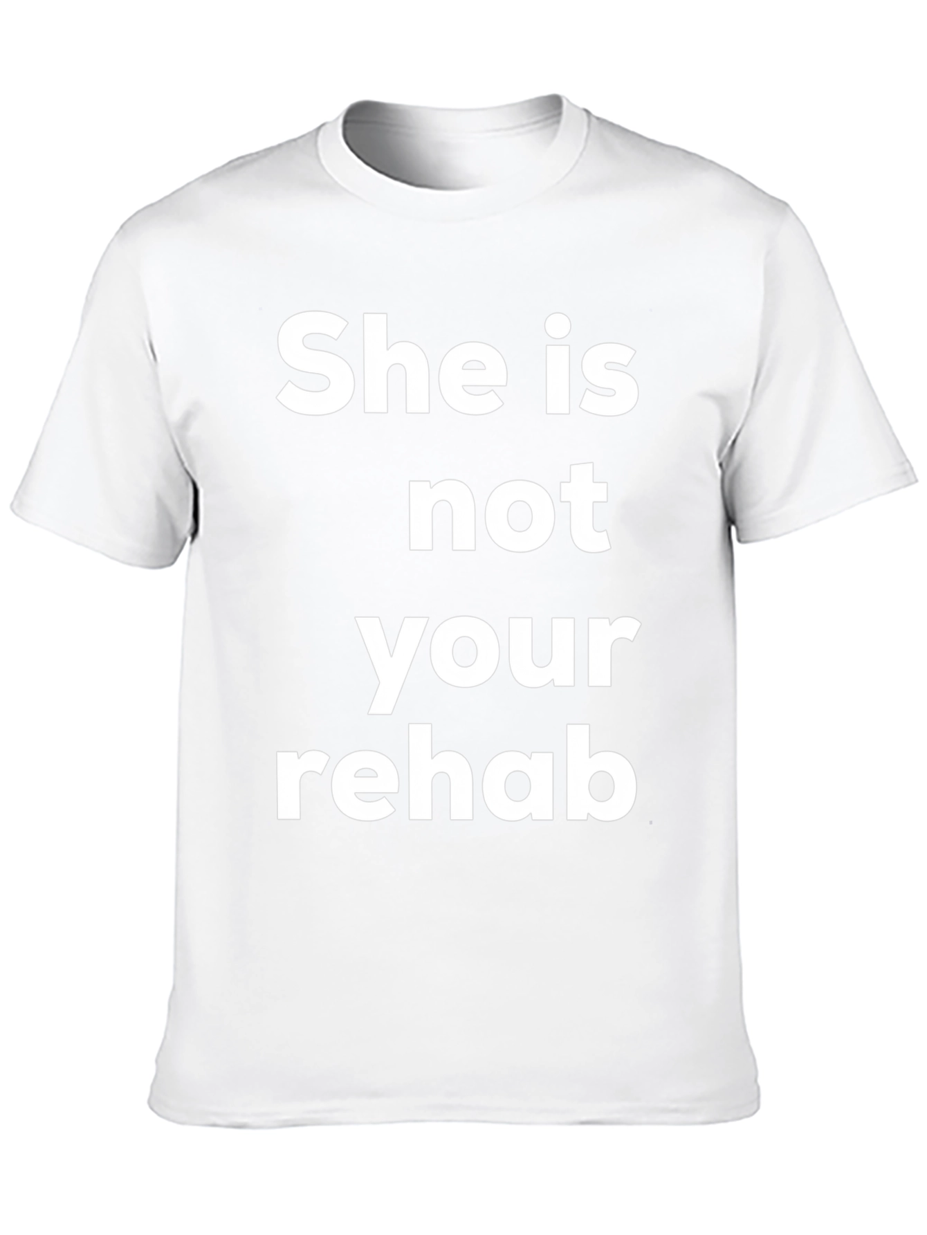 Camiseta Ella no es tu rehabilitación