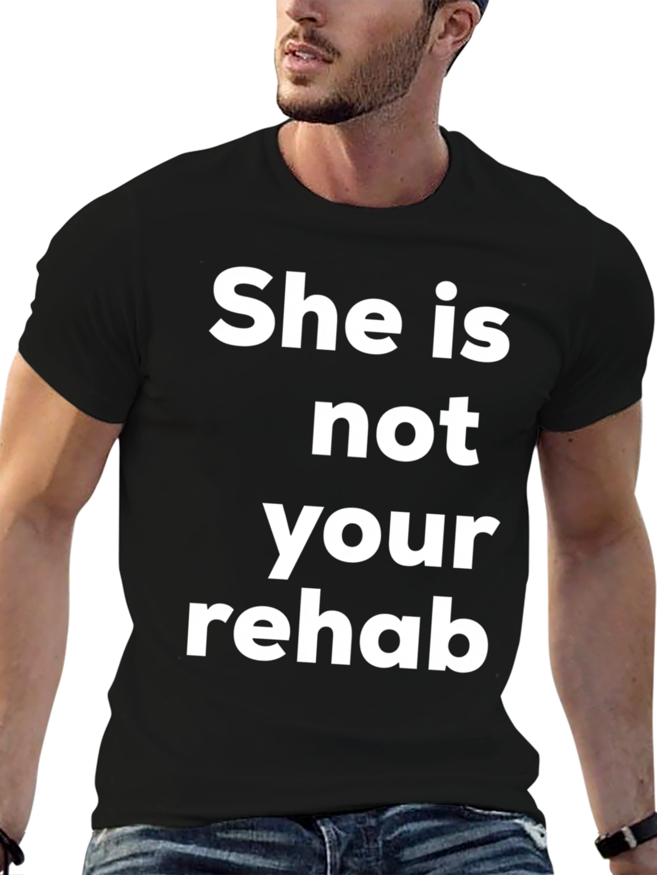Camiseta Ella no es tu rehabilitación