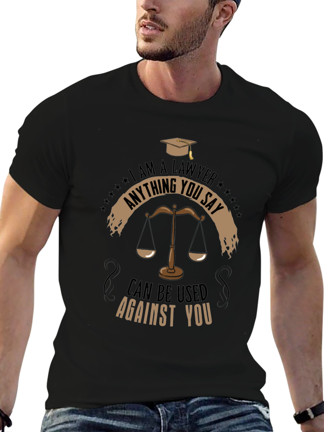 Camiseta Soy Abogado: Lo Que Digas...