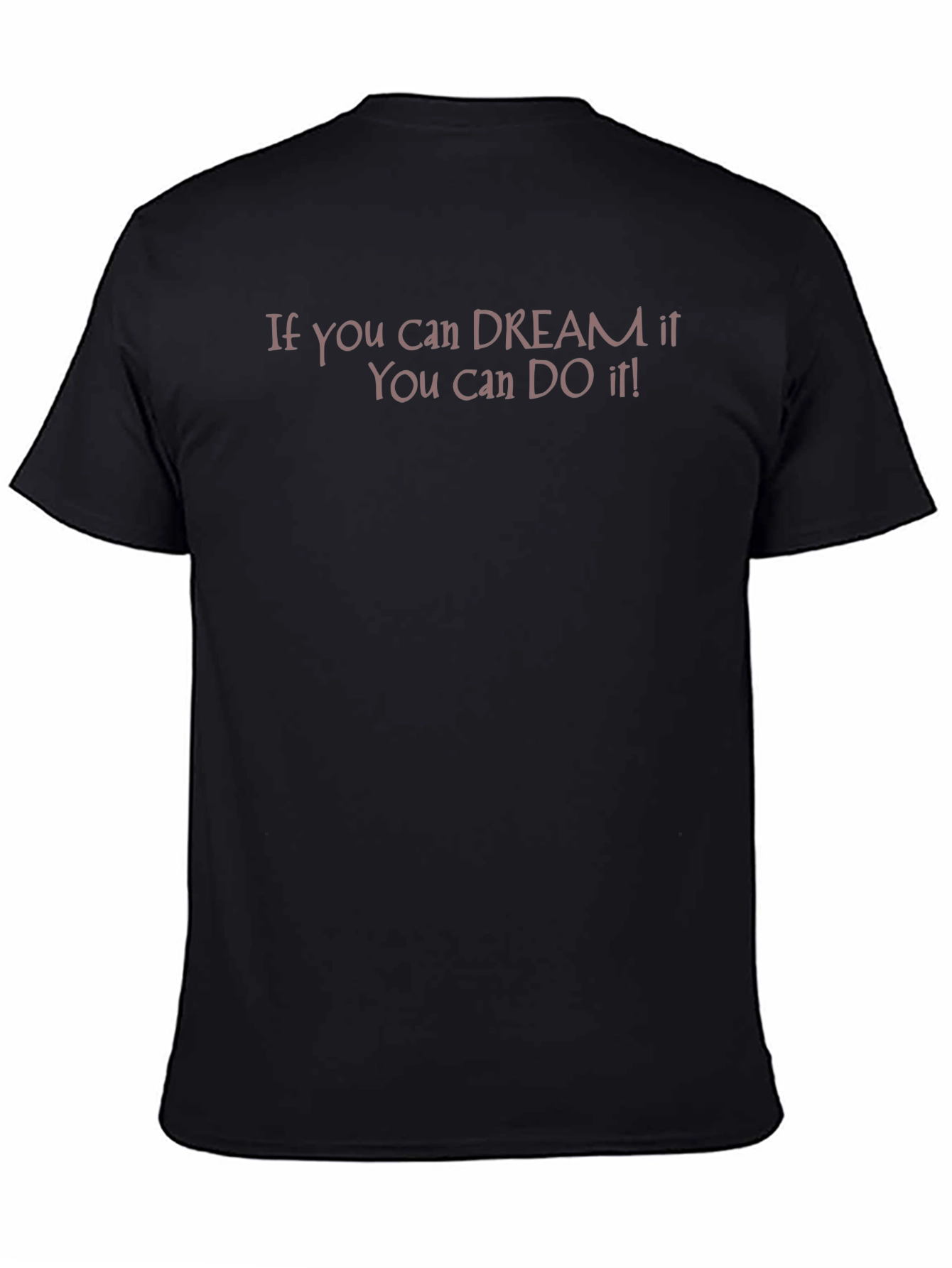 Camiseta Negra Motivacional: Si Puedes Soñarlo Puedes Hacerlo