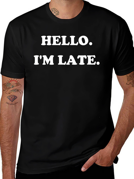 Camiseta Negra: Hola Llego Tarde - Divertida y Casual