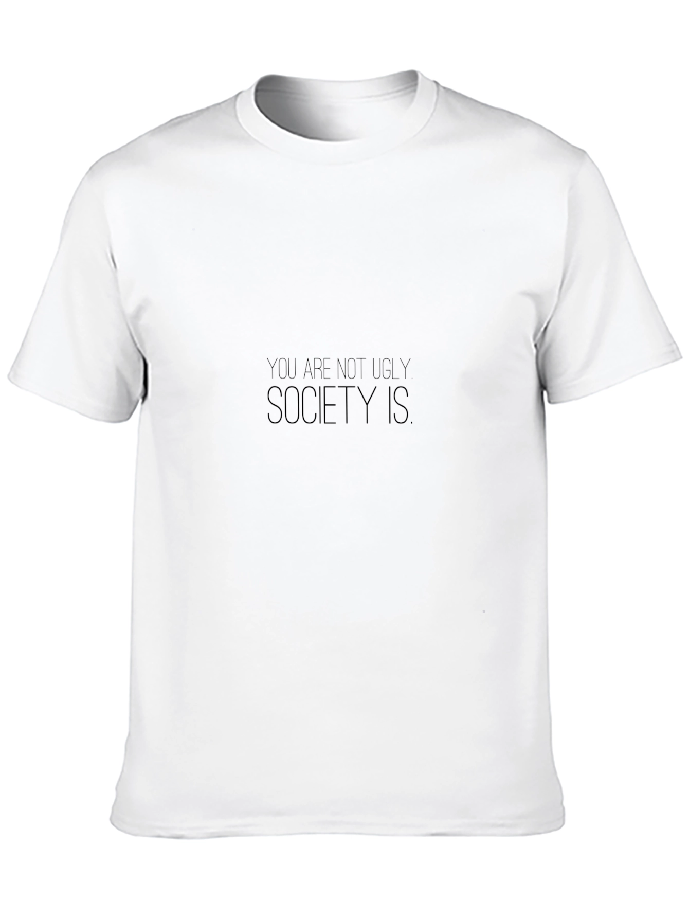 Camiseta Negra No Eres Feo La Sociedad Lo Es