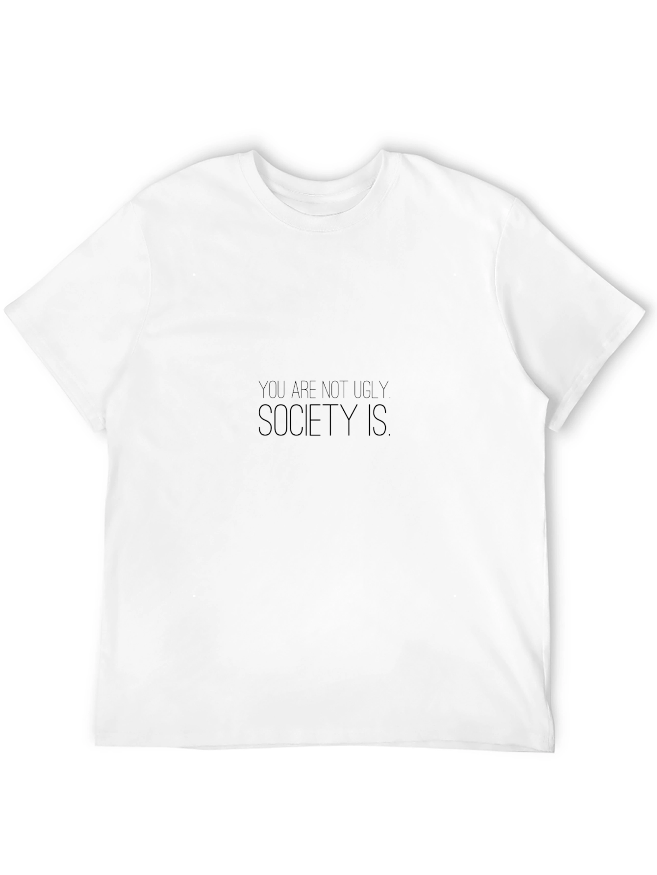 Camiseta Negra No Eres Feo La Sociedad Lo Es