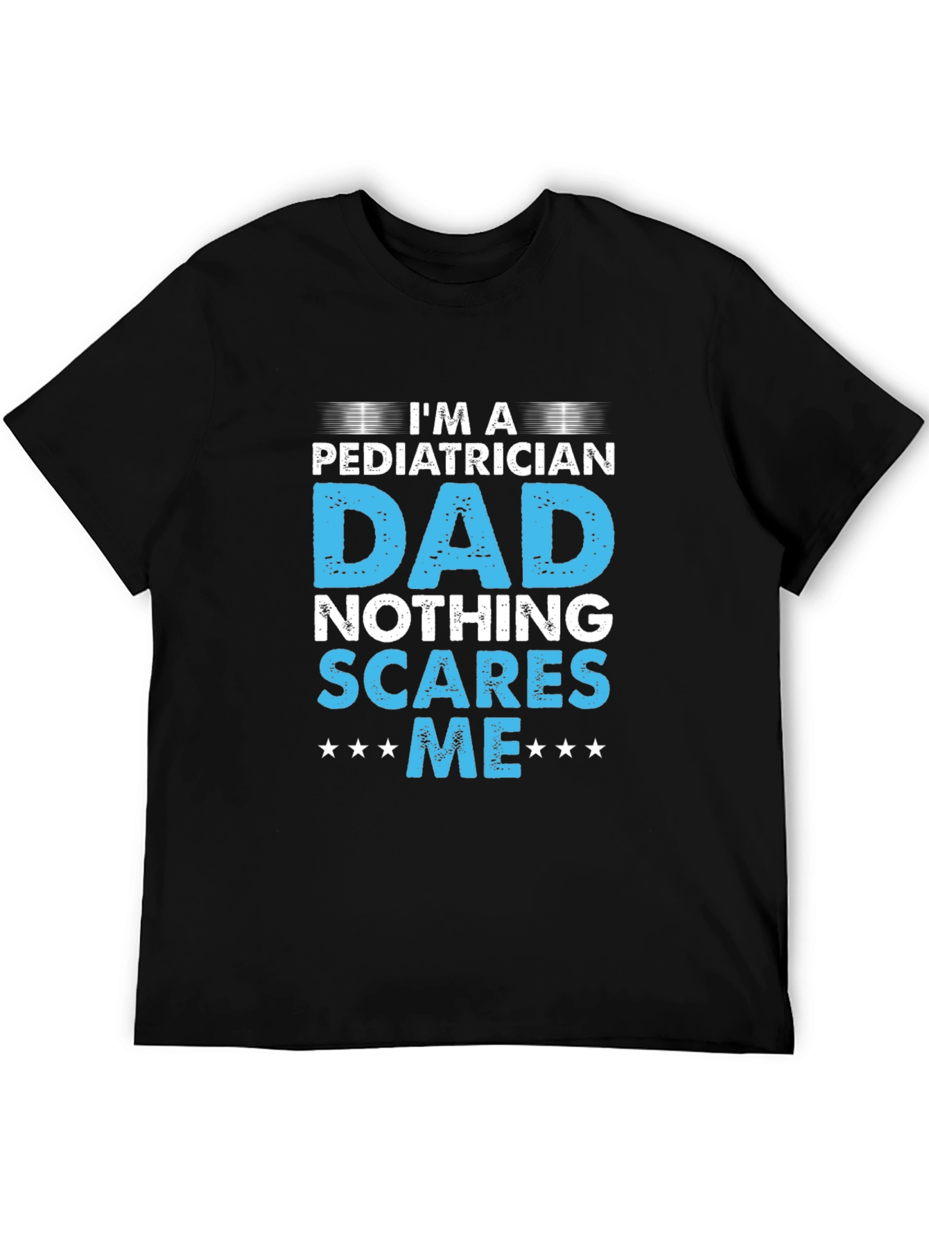 Camiseta Negra - Papá Pediatra - Nada me Asusta