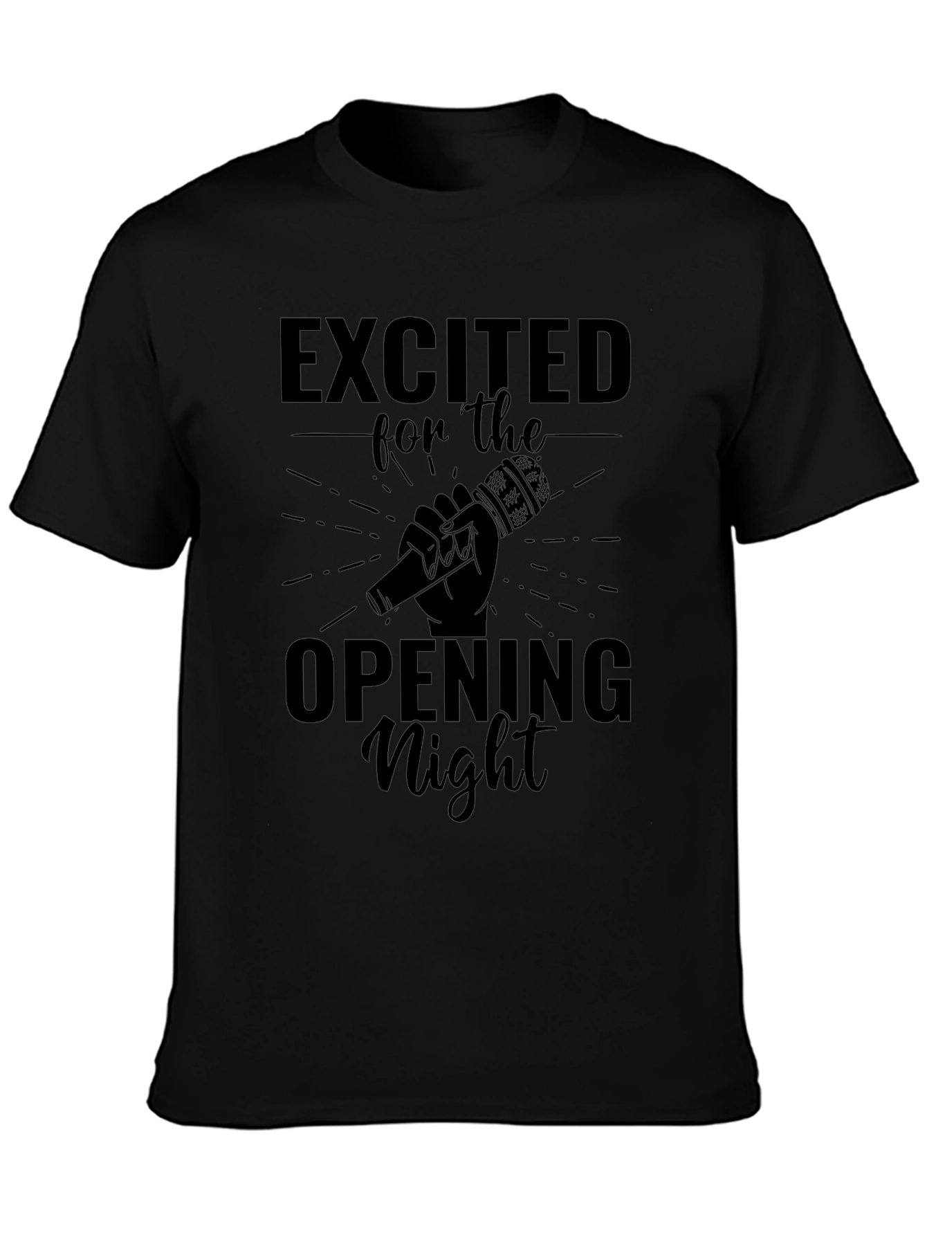 Excited for the Opening Night T-Shirt