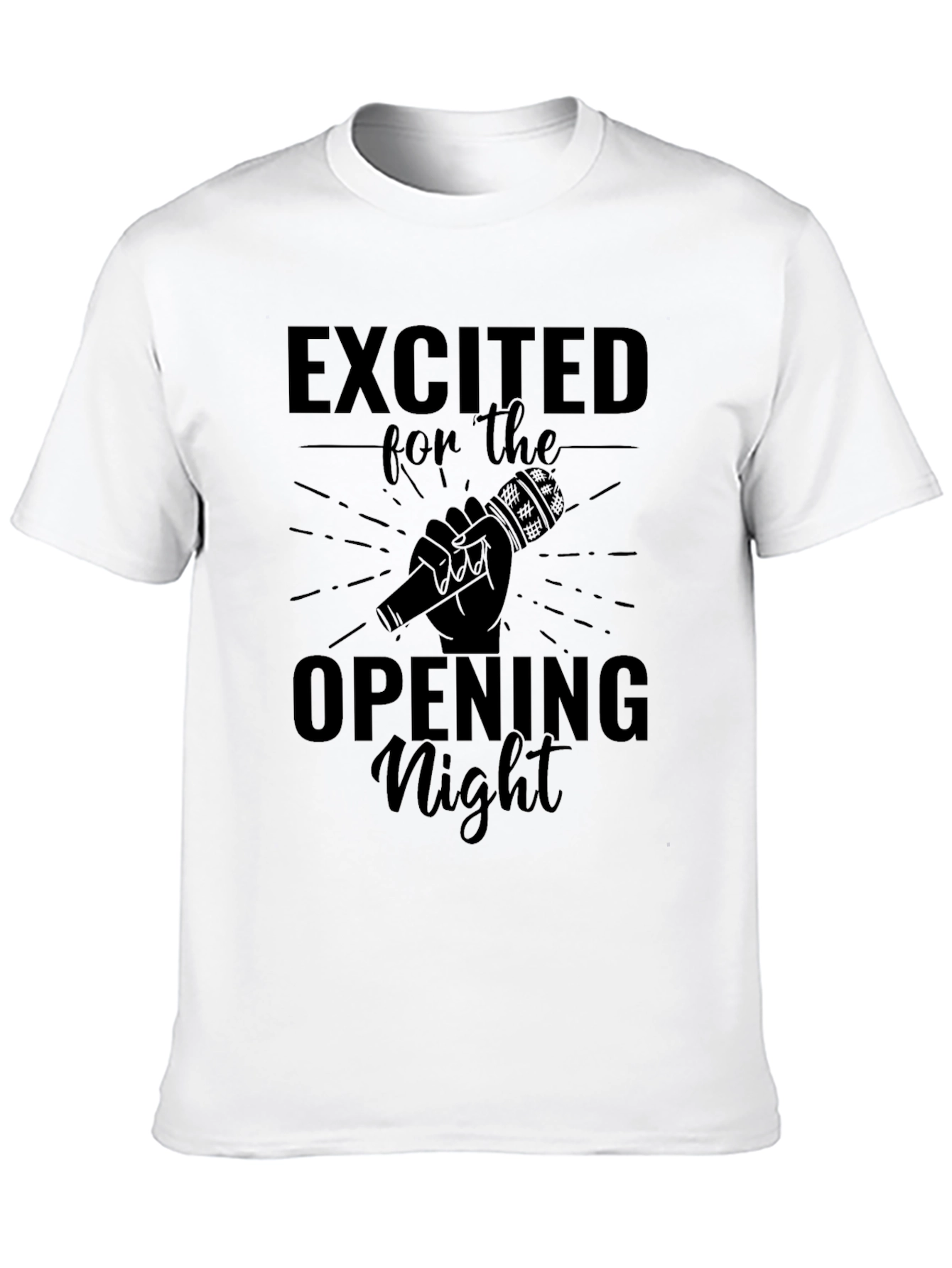 Excited for the Opening Night T-Shirt