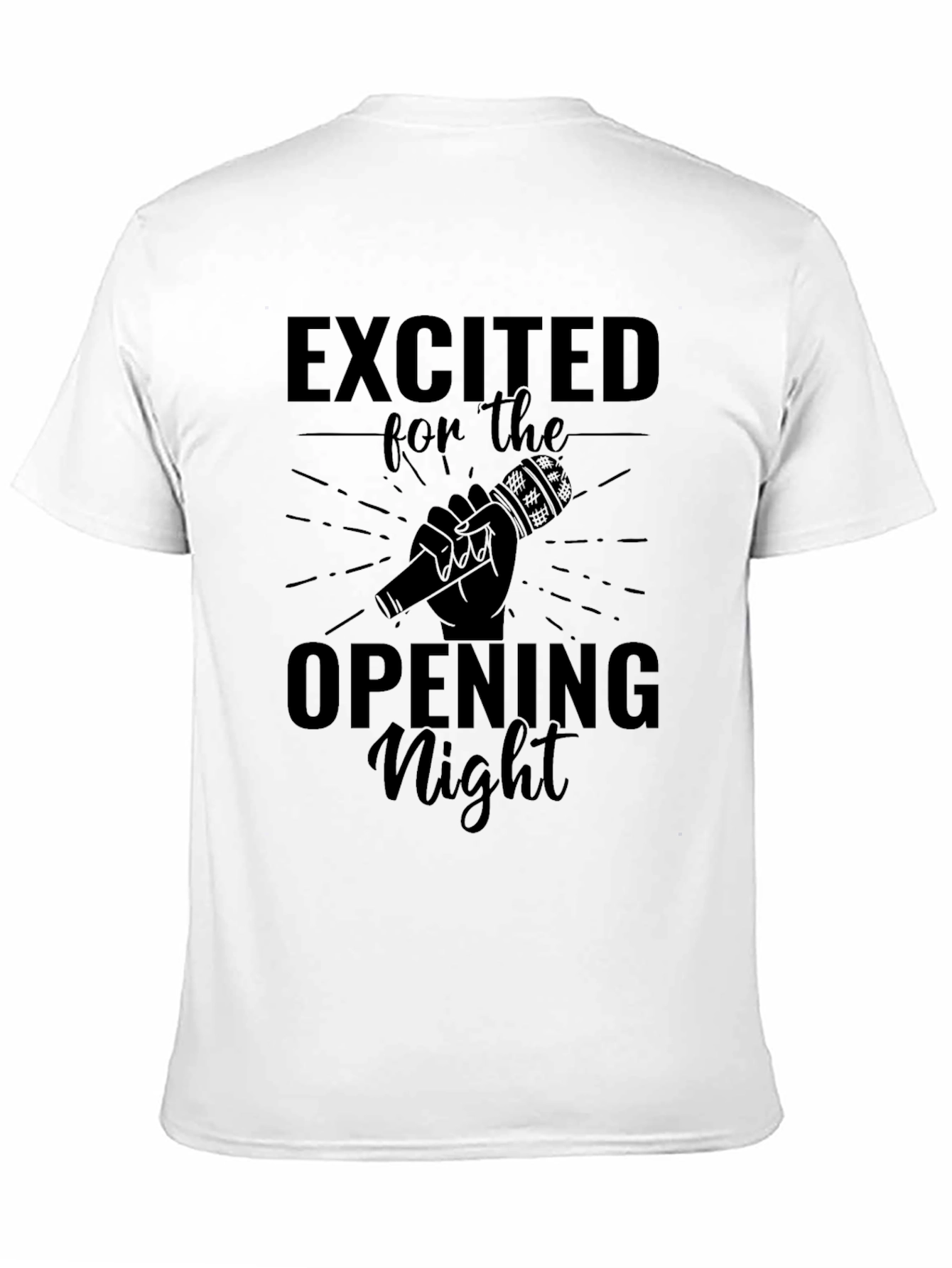 Excited for the Opening Night T-Shirt