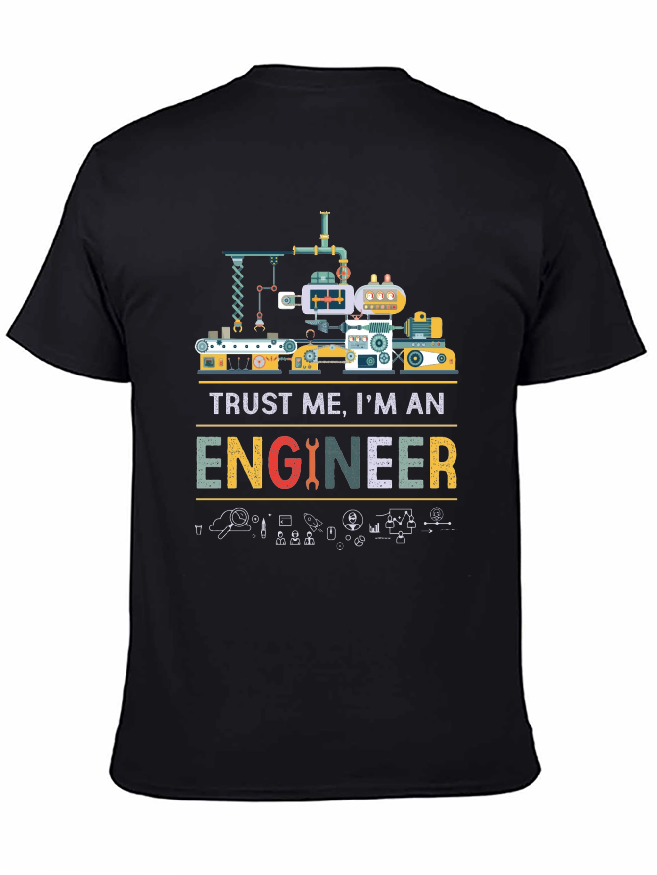 Camiseta Negra Trust Me Im An Engineer