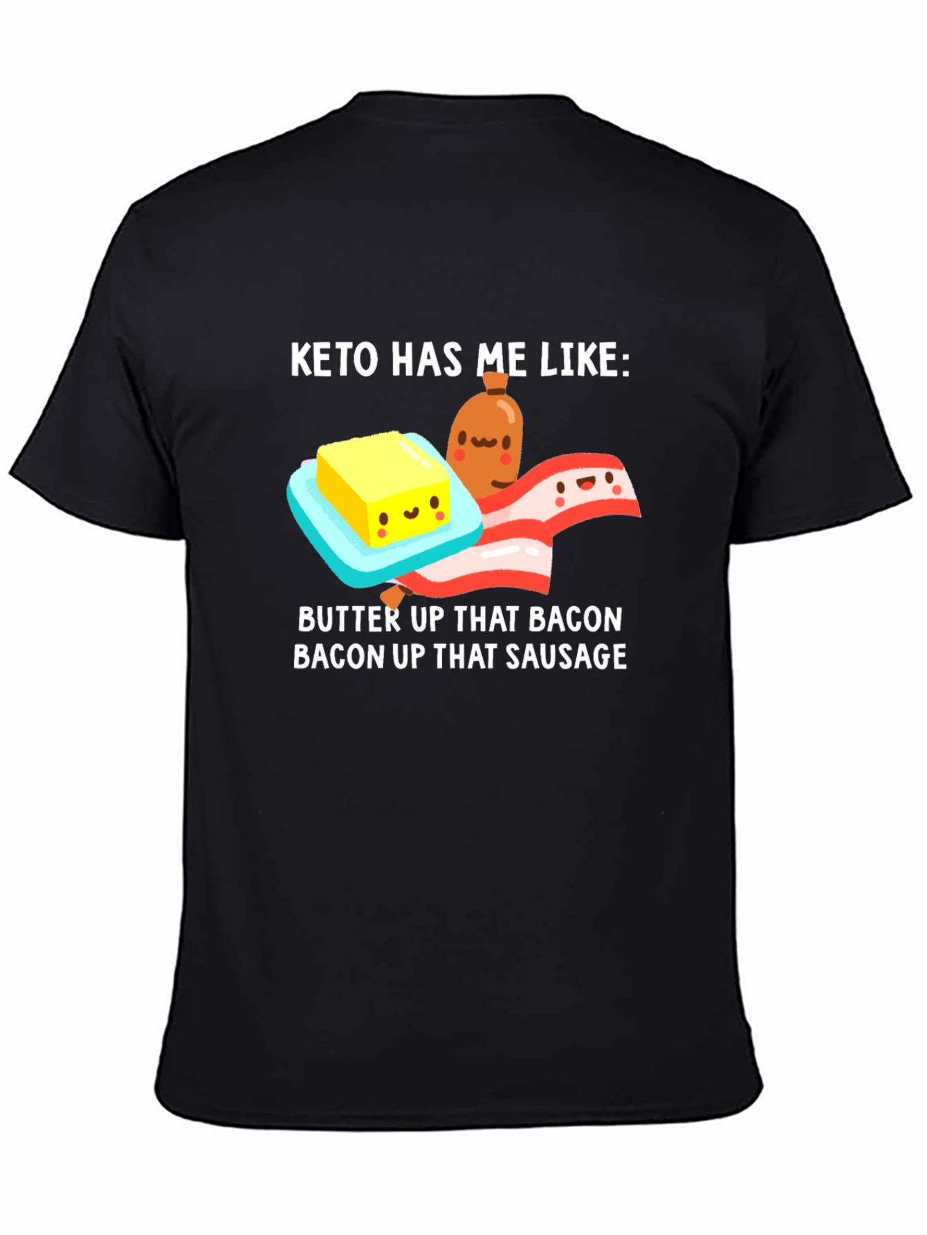 Camiseta Keto Divertida - Mantequilla Bacon y Salchicha