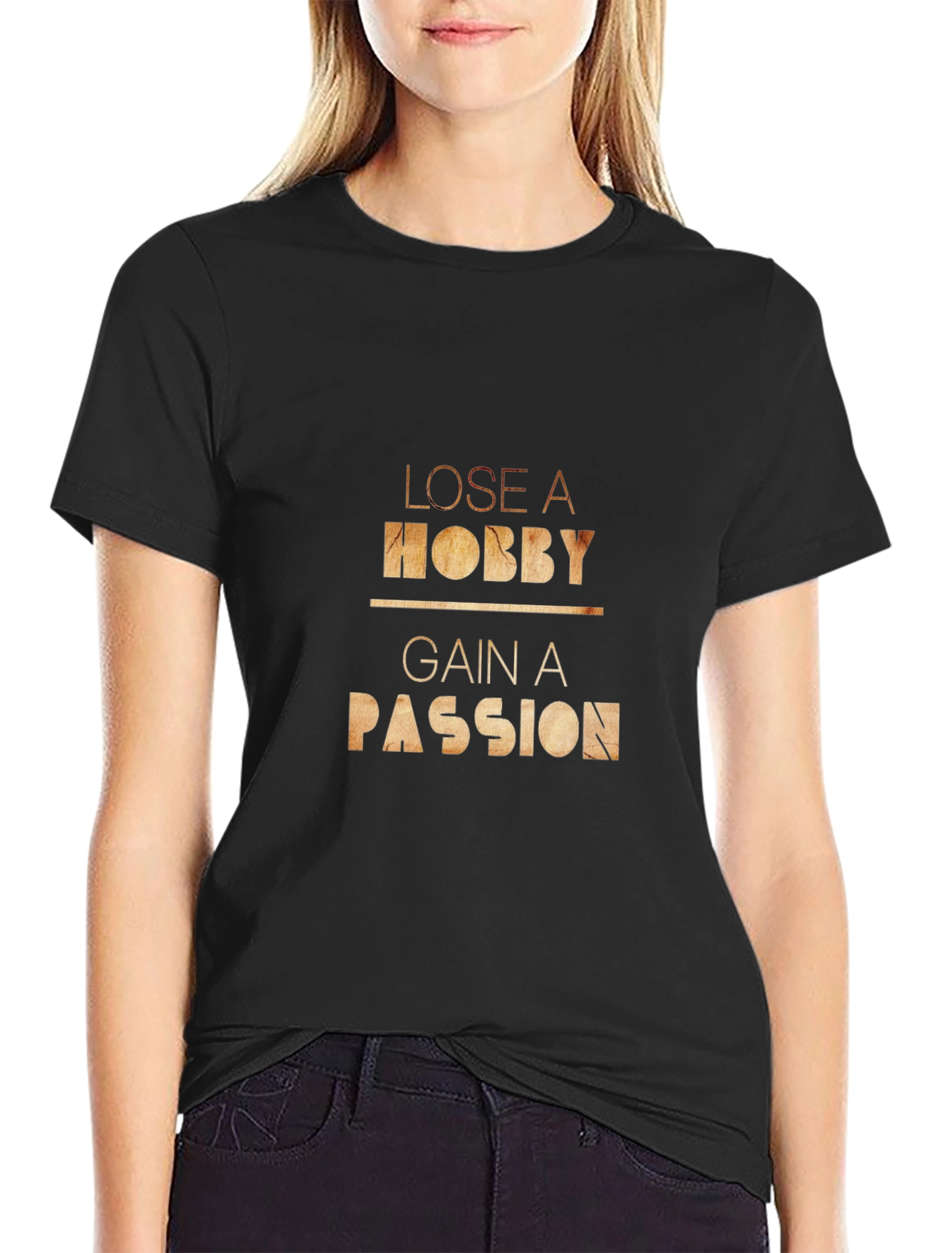 Camiseta Negra - Pierde un Hobby Gana una Pasión