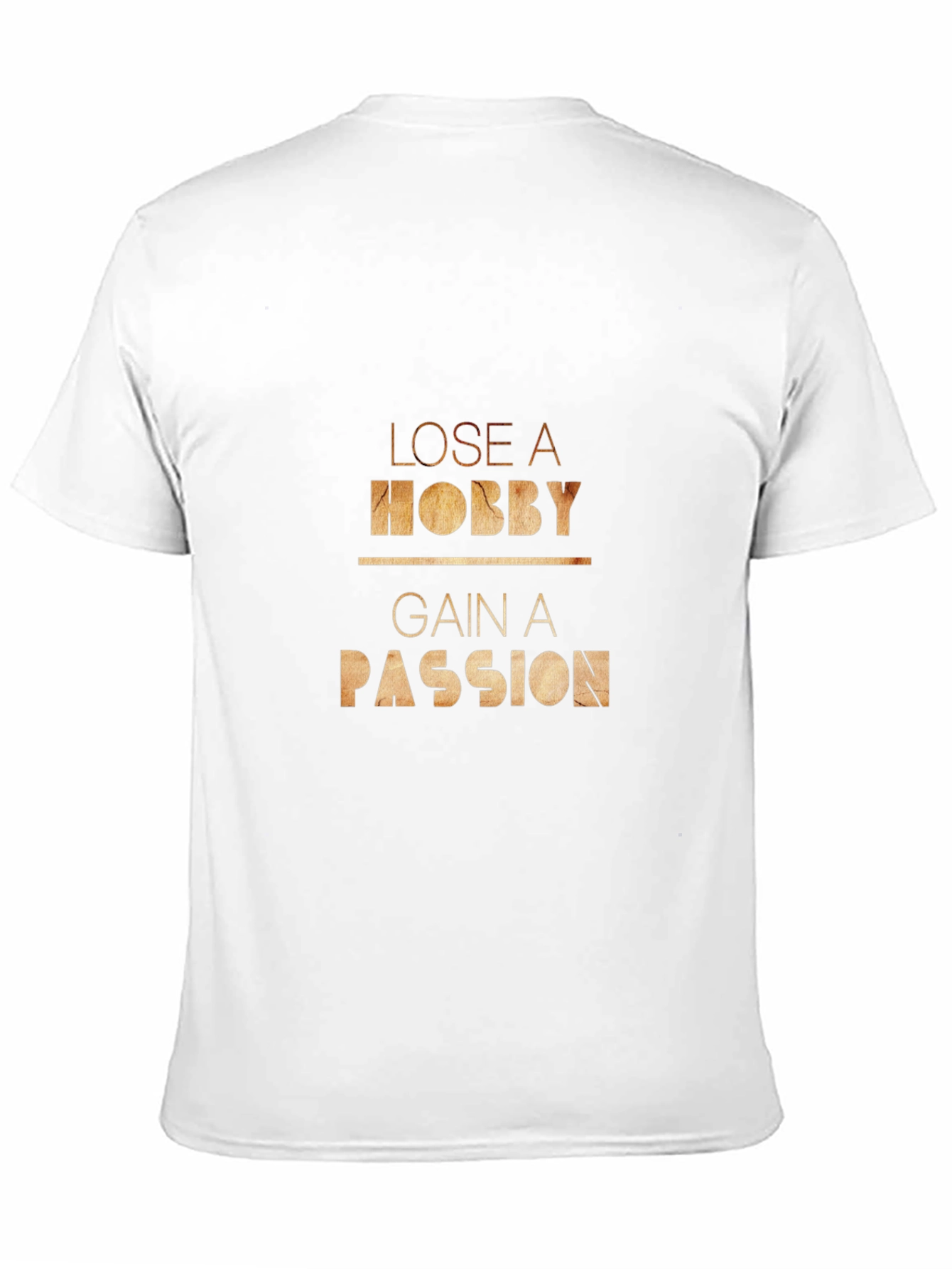 Camiseta Negra - Pierde un Hobby Gana una Pasión