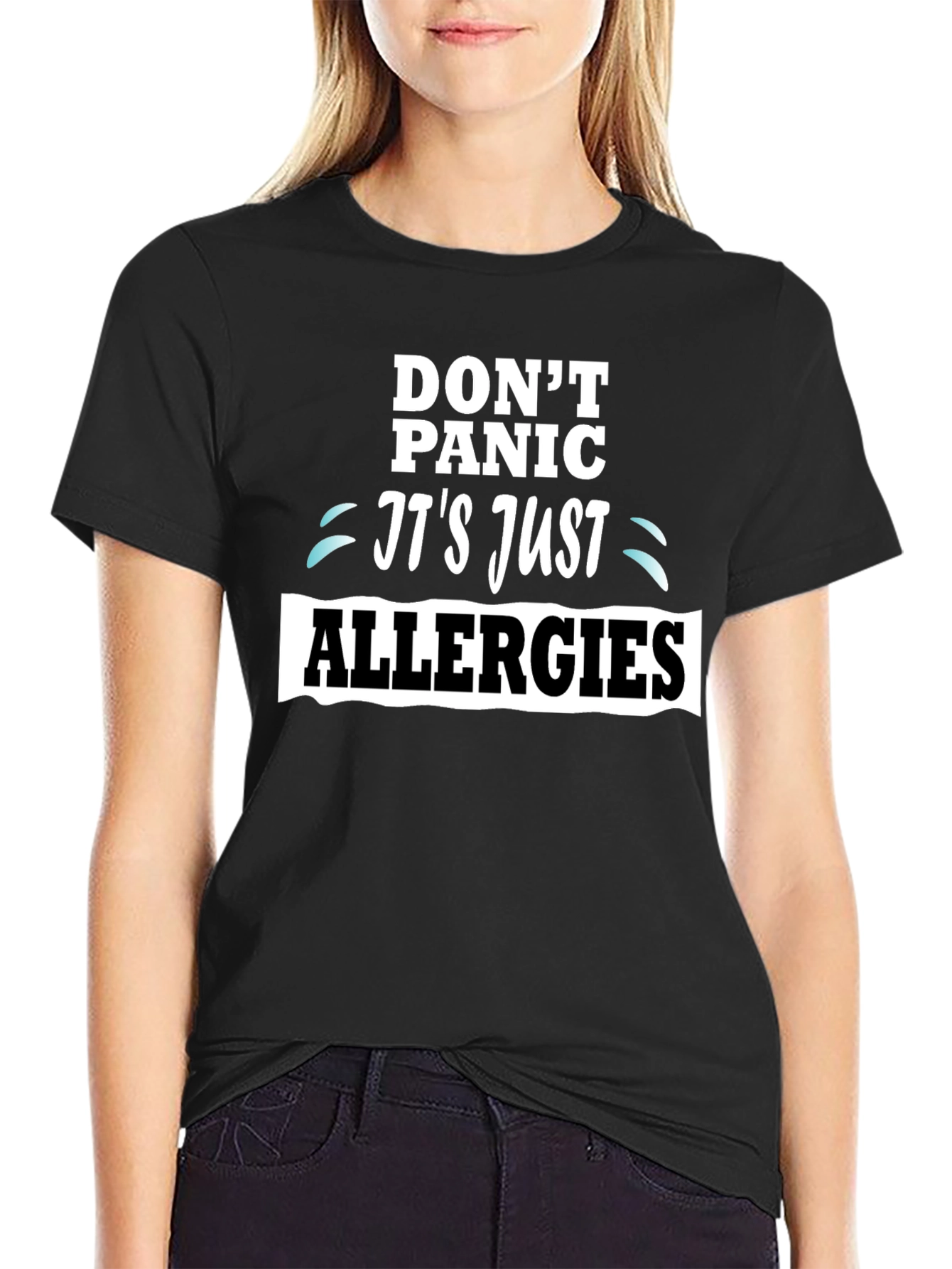 Camiseta Negra Dont Panic Its Just Allergies