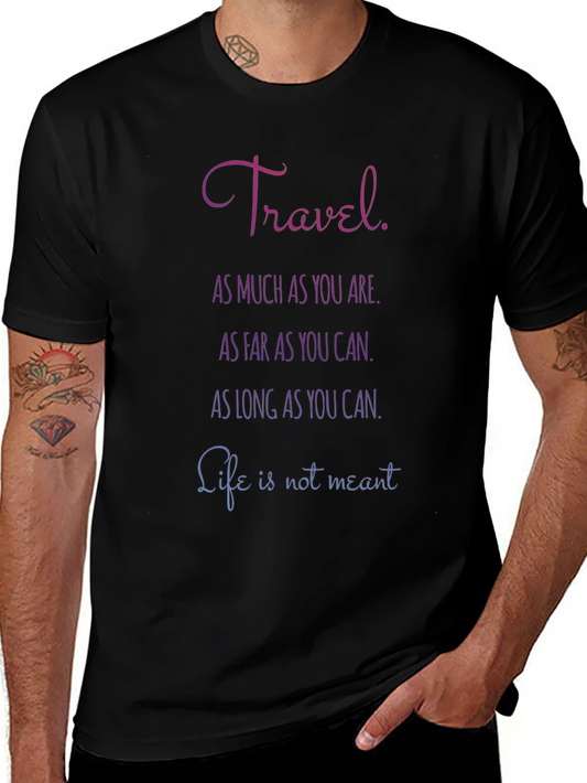 Camiseta Negra con Mensaje Inspirador de Viajes