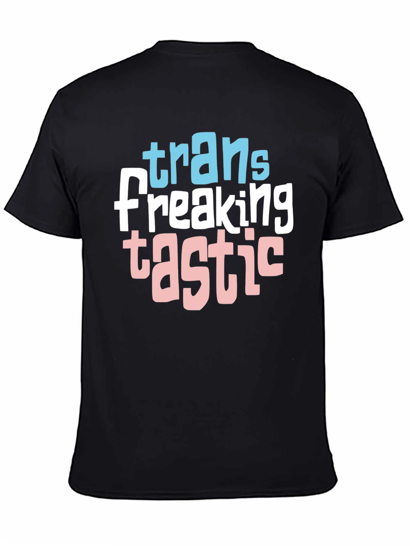 Camiseta Negra: Trans Freaking Tastic