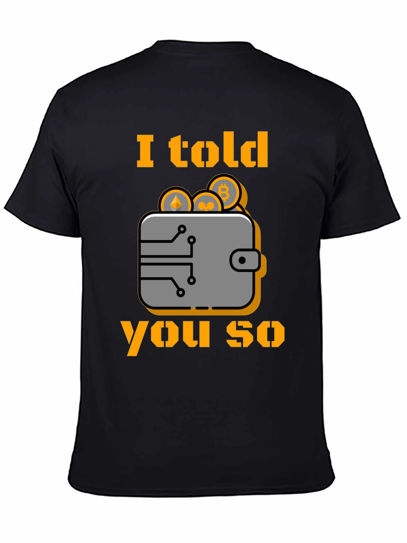 Camiseta Crypto: Te lo dije