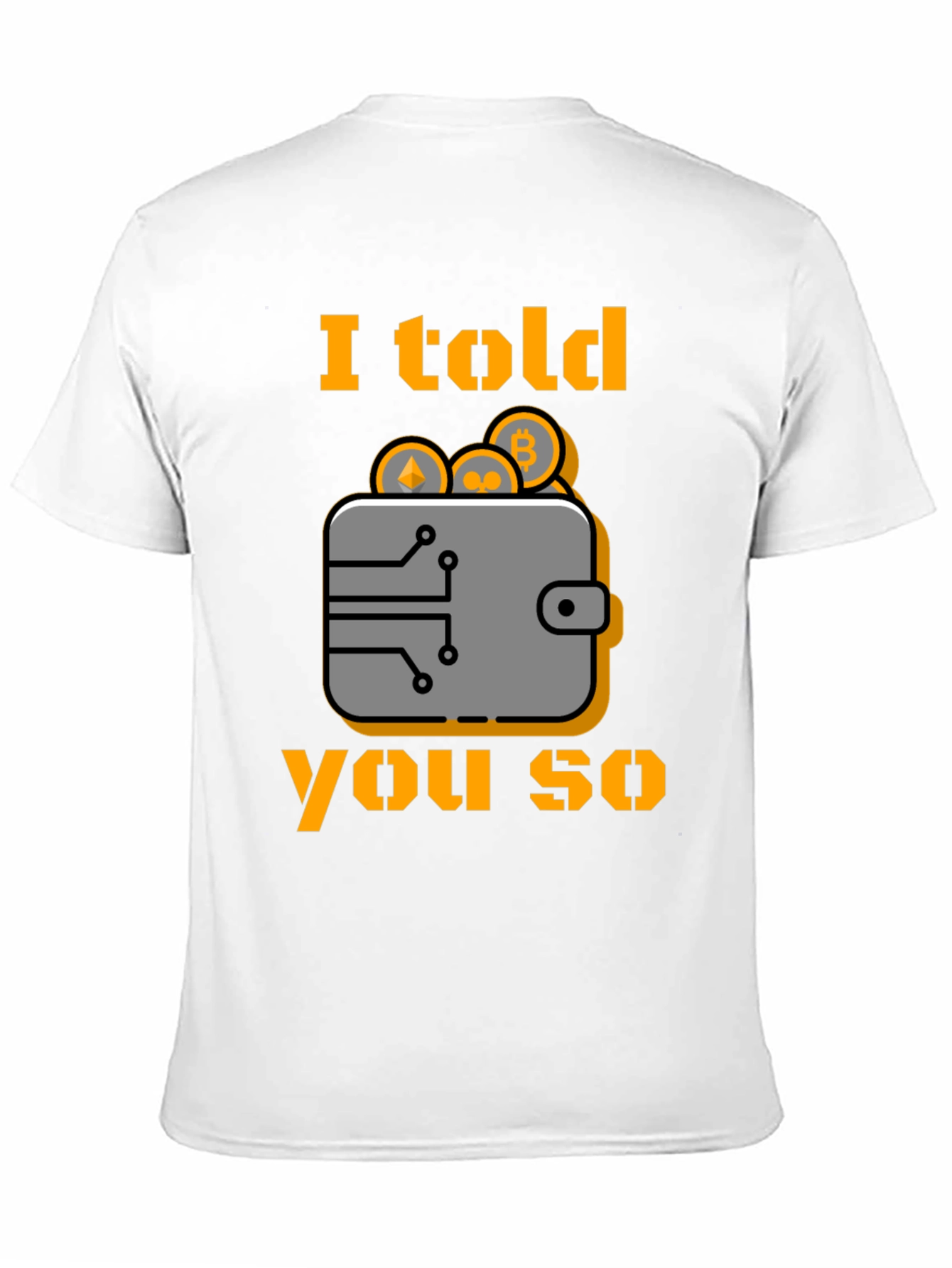 Camiseta Crypto: Te lo dije