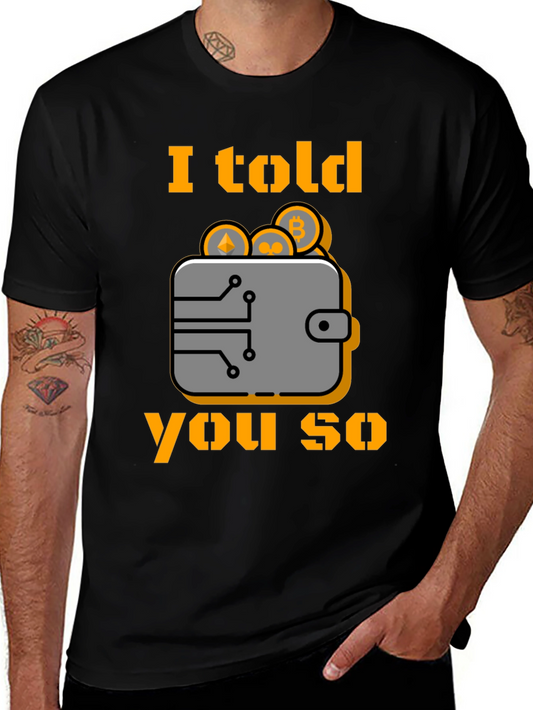 Camiseta Crypto: Te lo dije