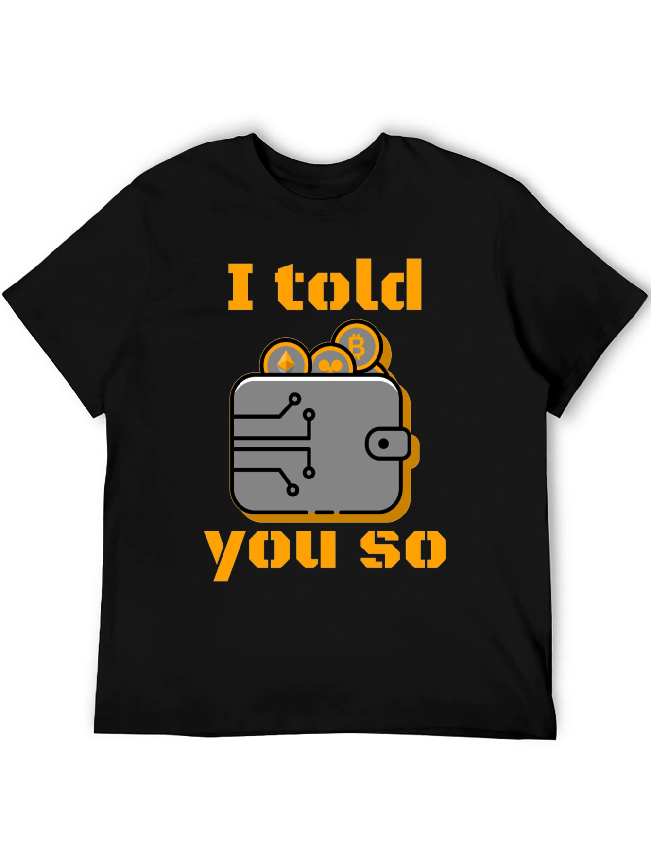 Camiseta Crypto: Te lo dije