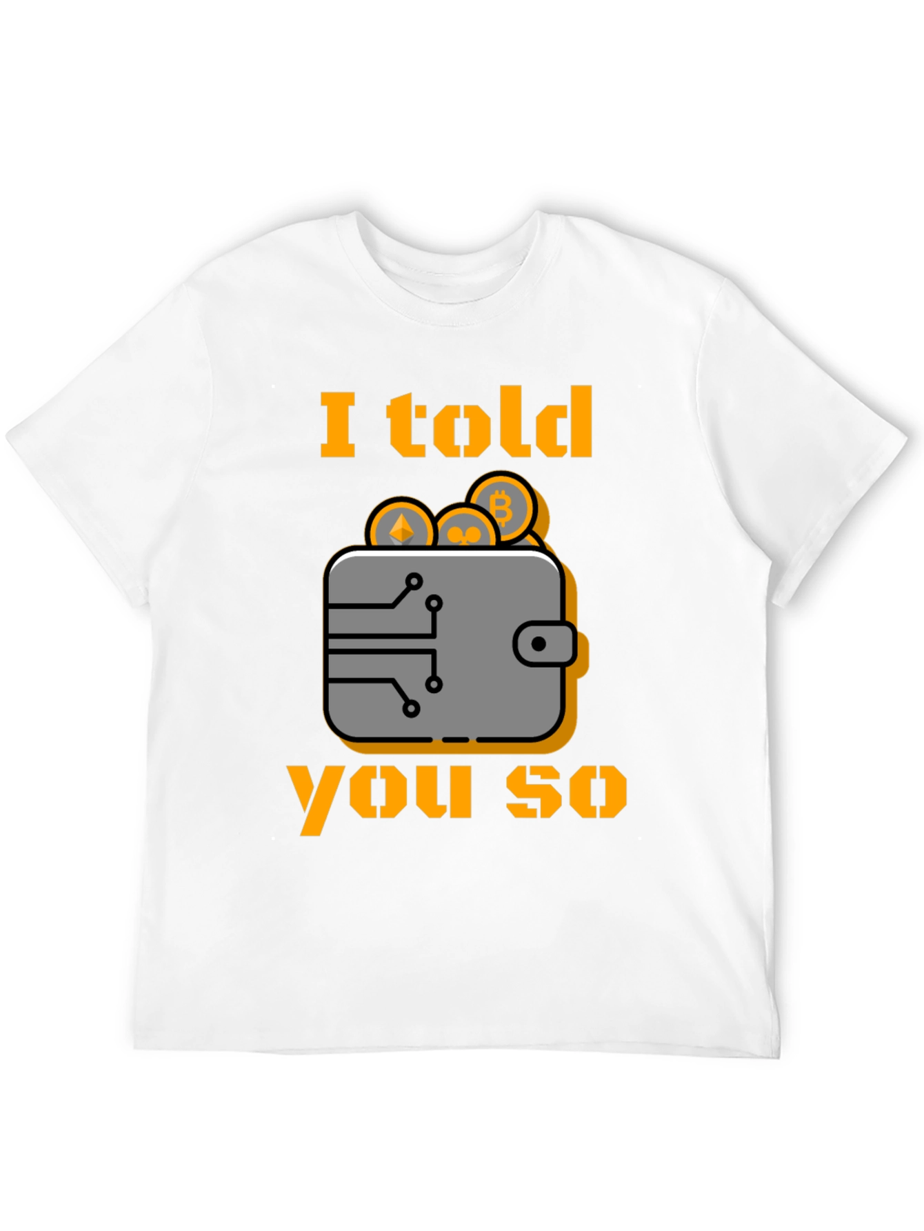 Camiseta Crypto: Te lo dije